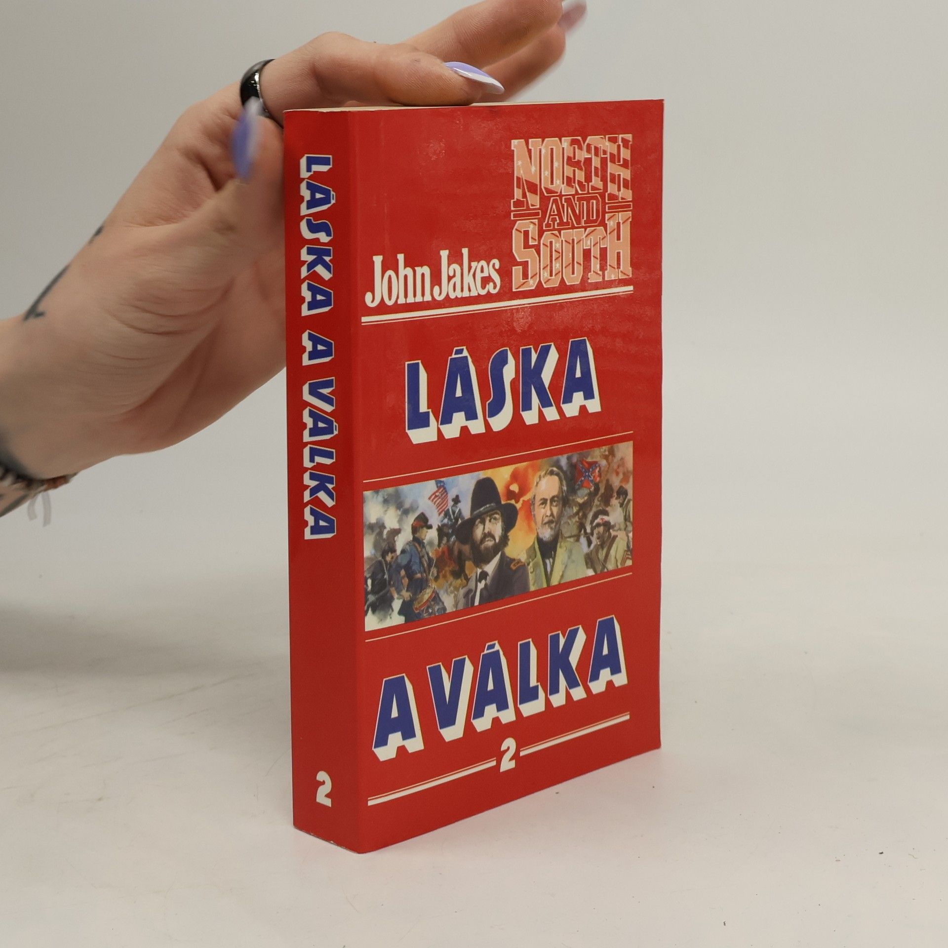 John Jakes Láska a válka 2