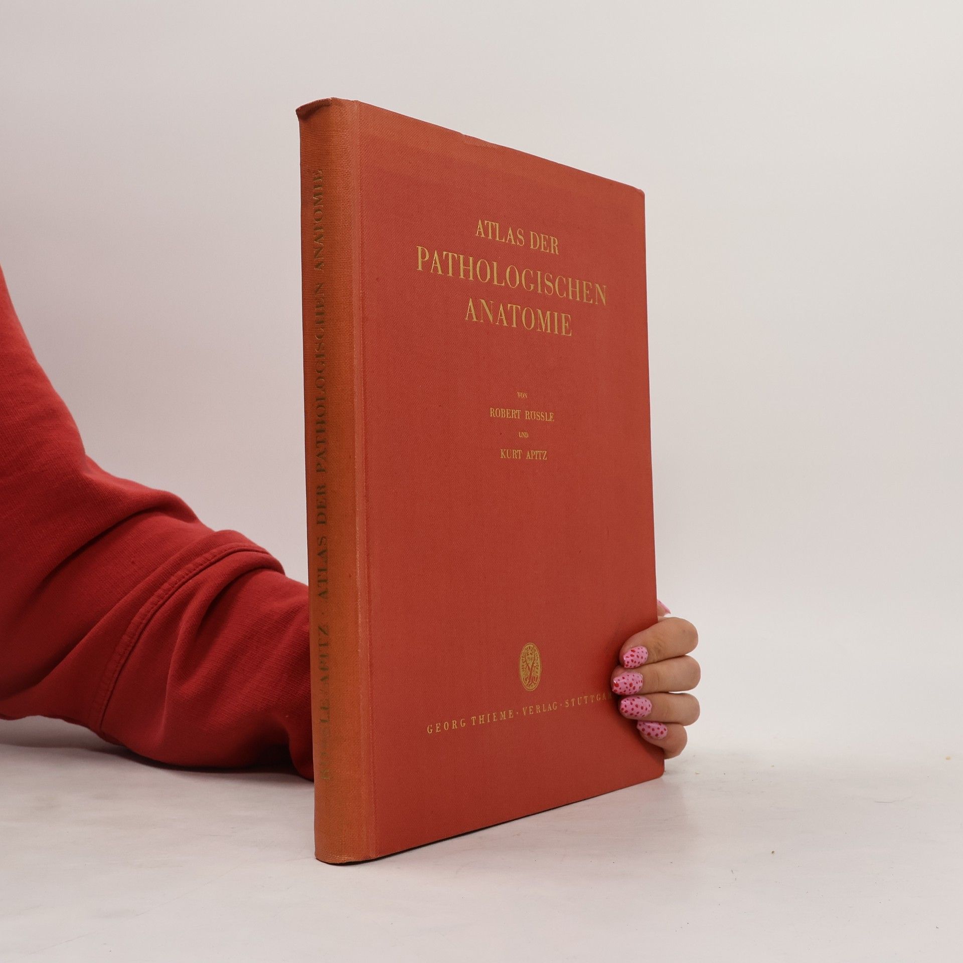 Robert Rössler Atlas der pathologischen Anatomie