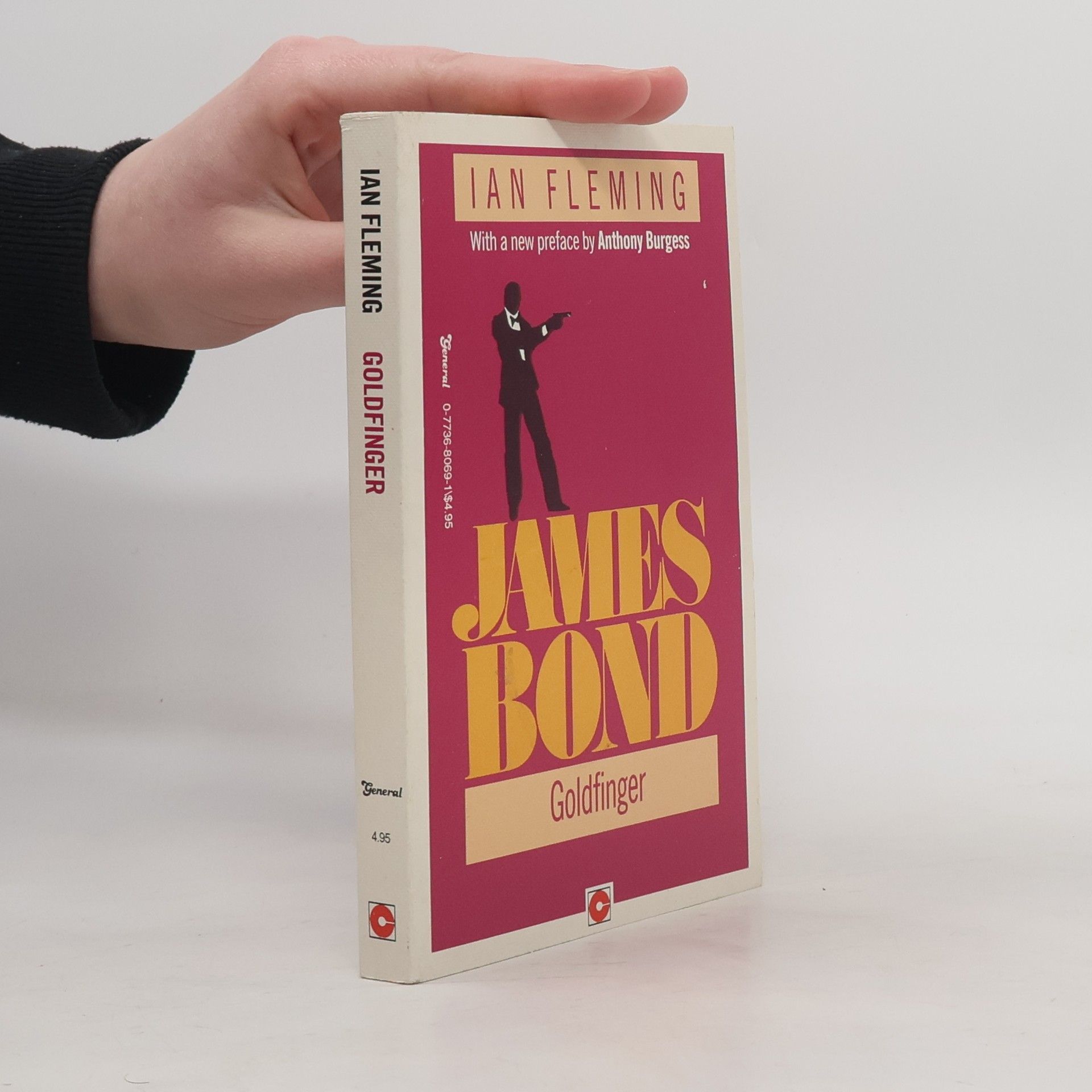 Ian Fleming James Bond: Goldfinger - With a New Preface by Anthony Burgess