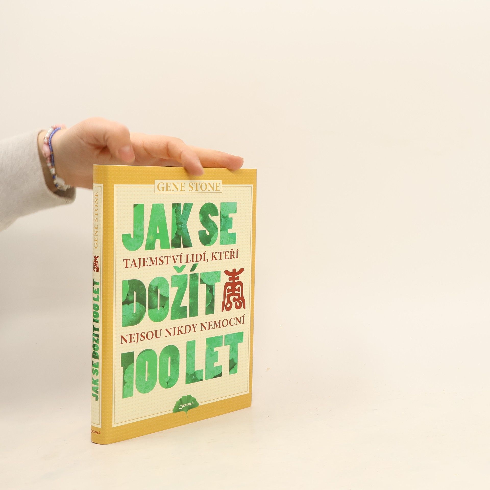 Gene Stone Jak se dožít 100 let