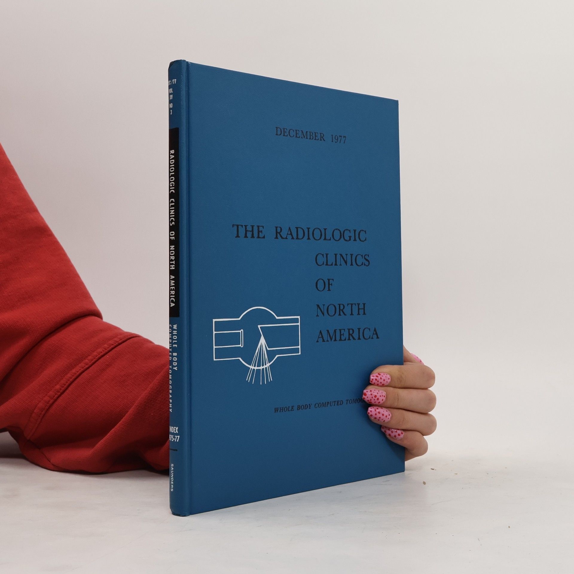 Autorenkollektiv The Radiologic Clinics Of North America. Volume XV. No.3