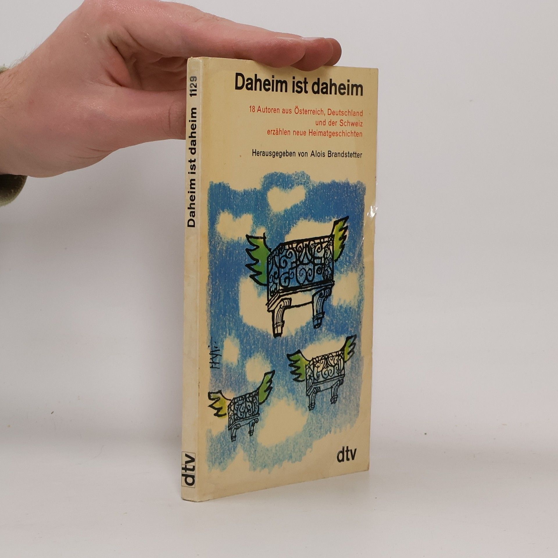 Alois Brandstetter Daheim ist daheim