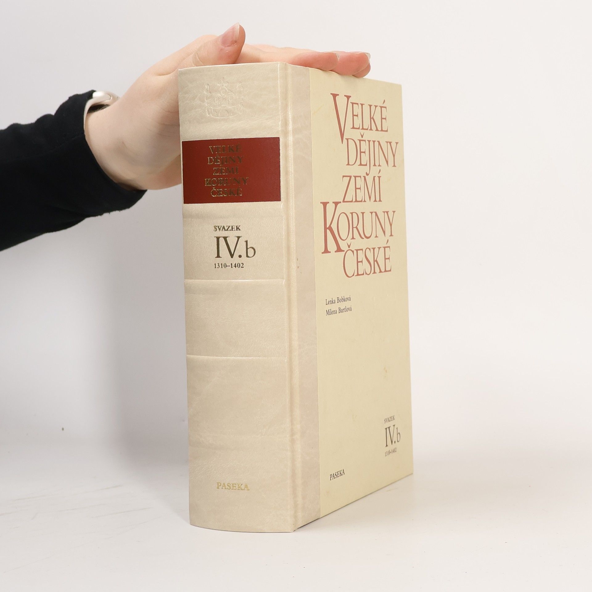 Velké dějiny zemí Koruny české IV.b 1310-1402