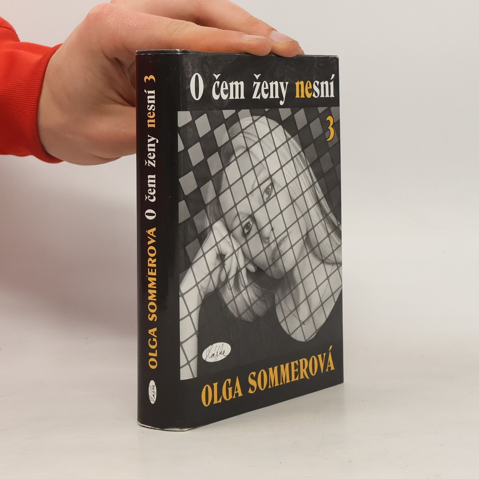 Olga Sommerová O čem ženy nesní 3