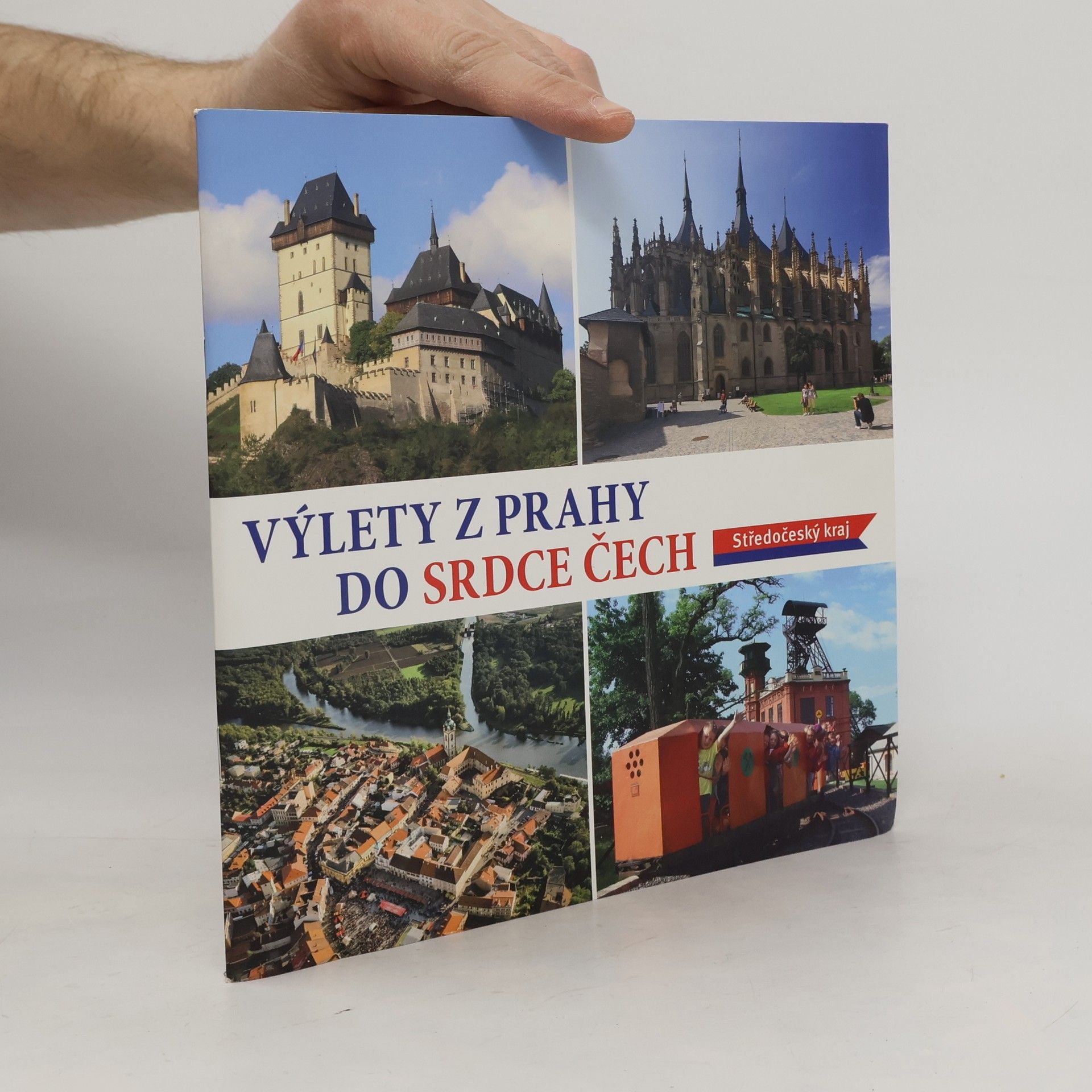 Autorenkollektiv Výlety z Prahy do srdce Čech