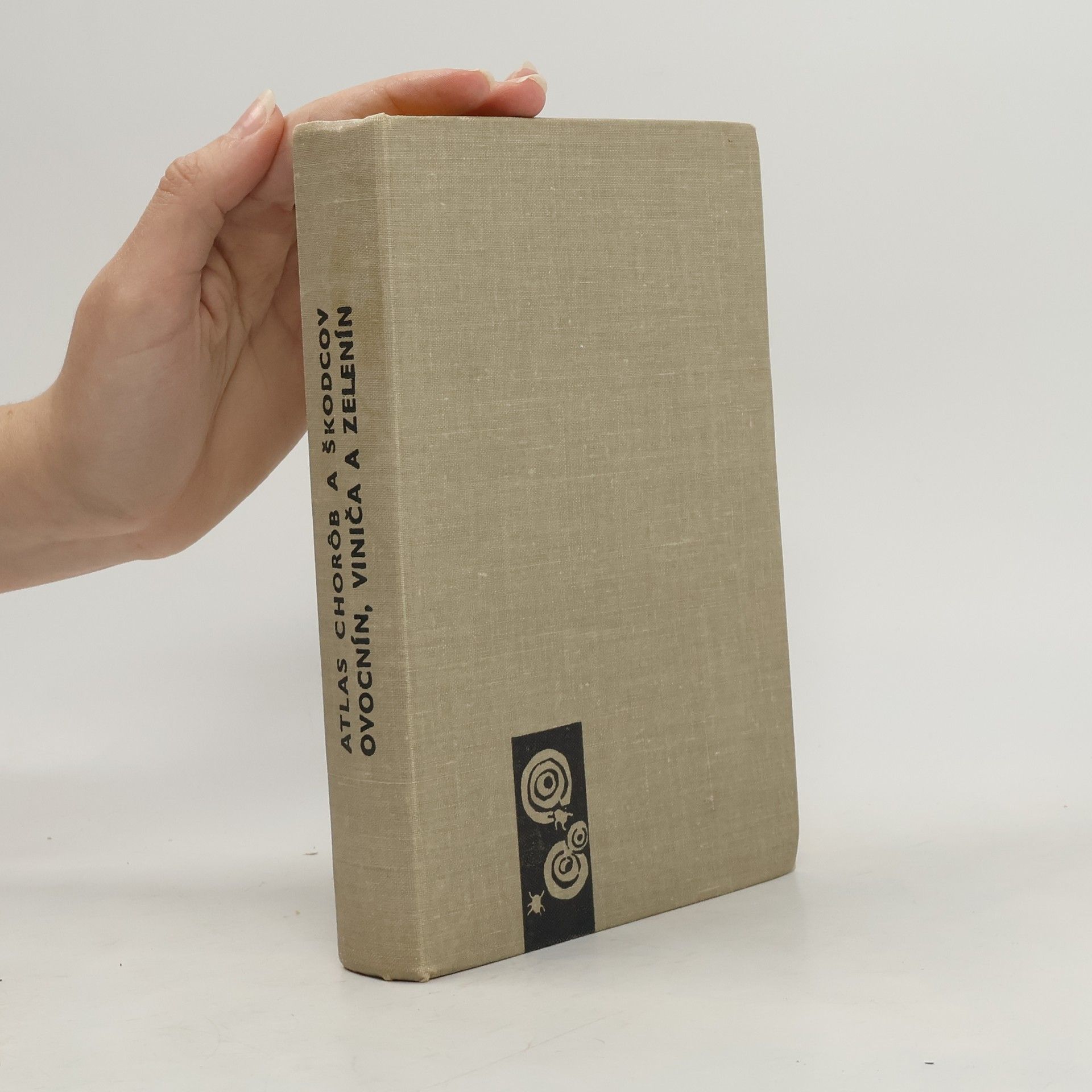 Collectif d'auteurs Atlas chorôb a škodcov ovocnín, viniča a zelenín