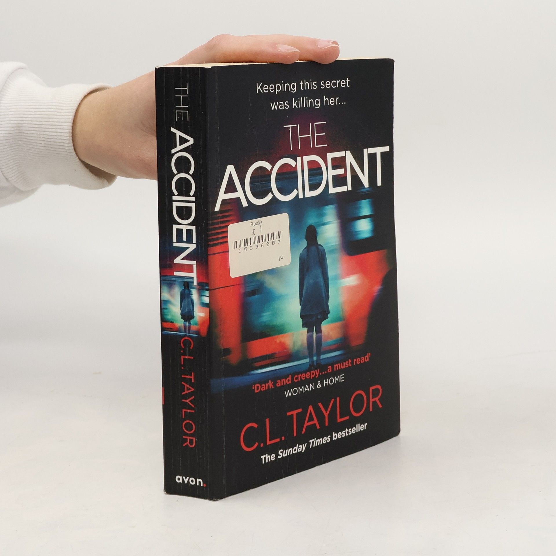 C.L. Taylor The Accident