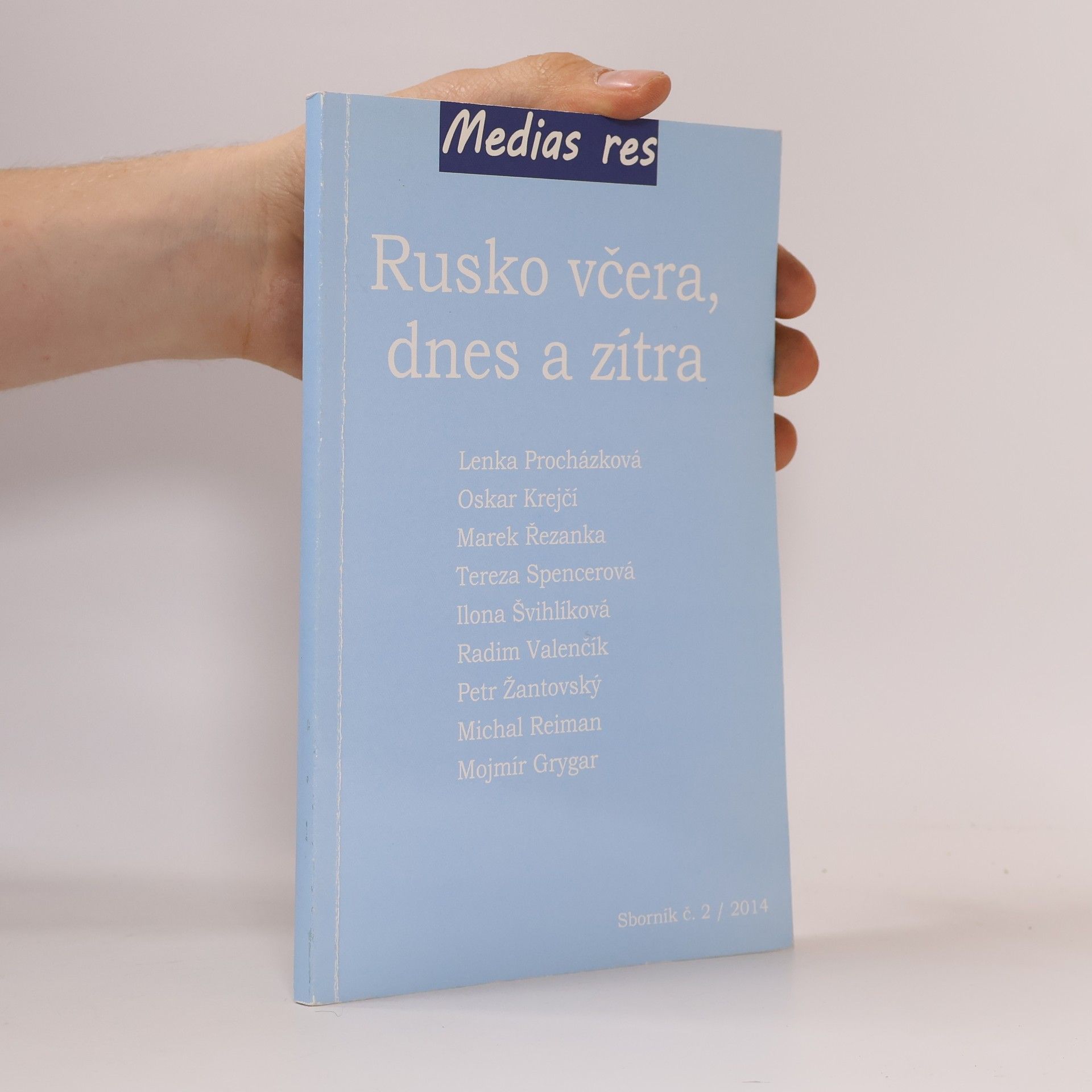 Rusko včera, dnes a zítra