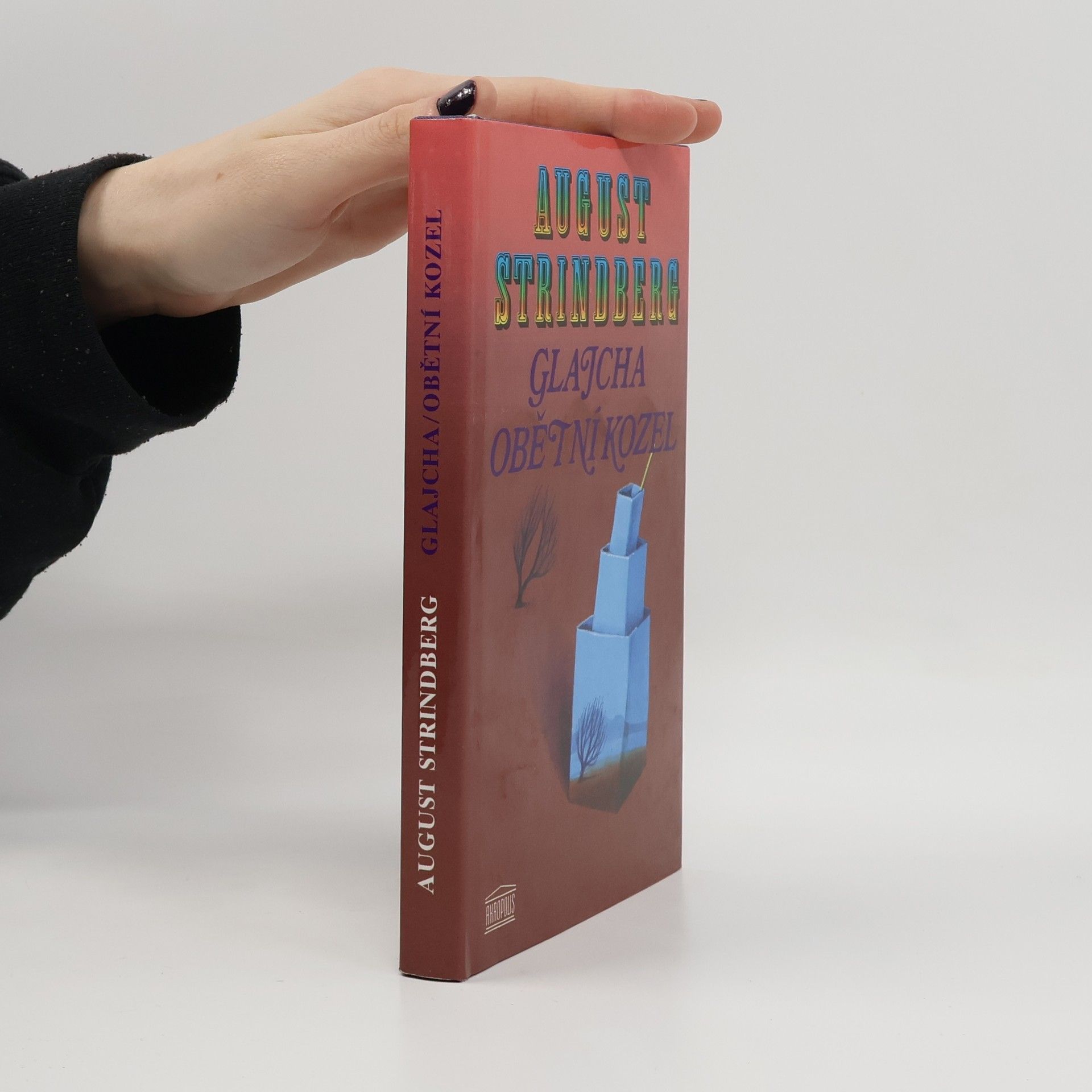 August Strindberg Glajcha. Obětní kozel.