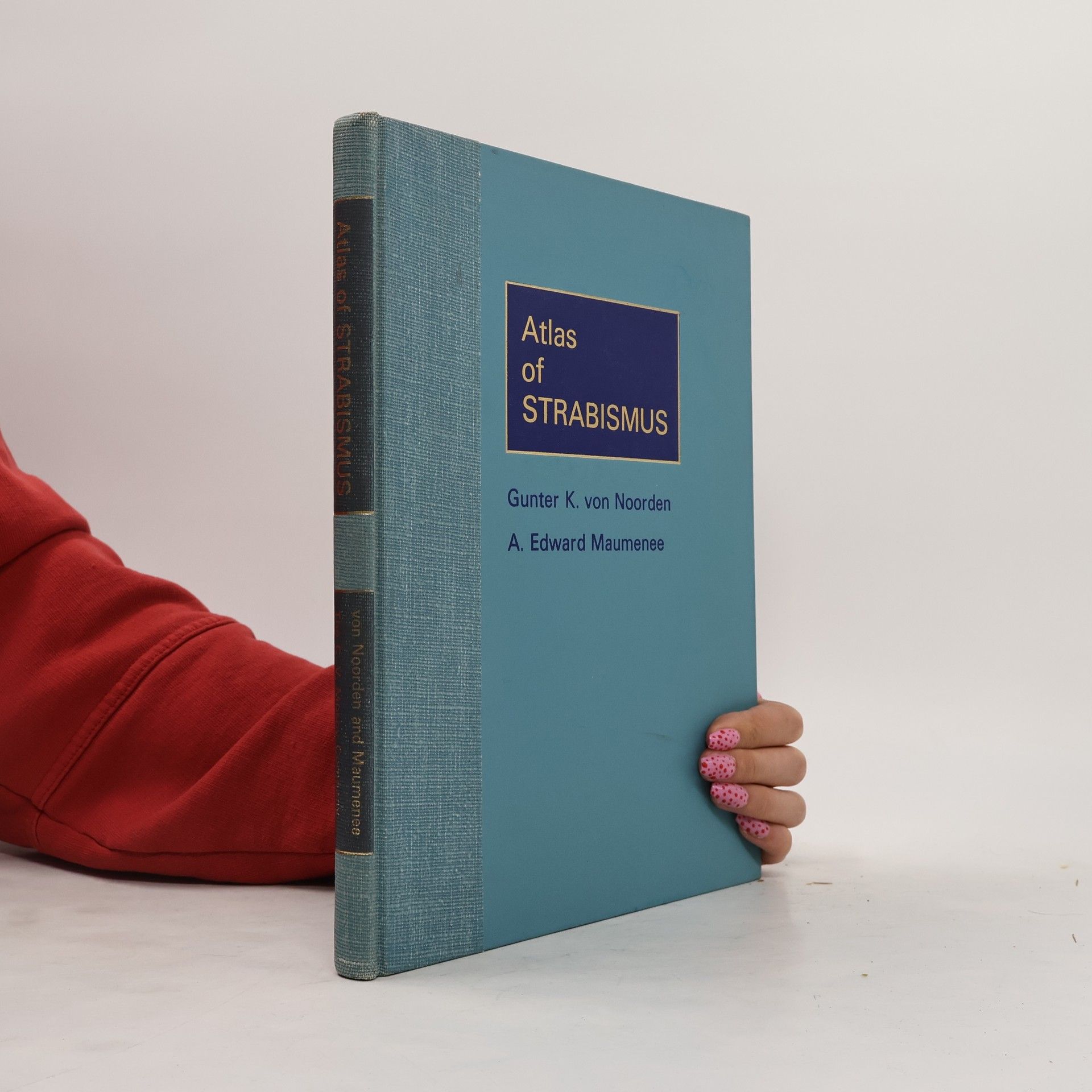 Various authors Atlas of Strabismus