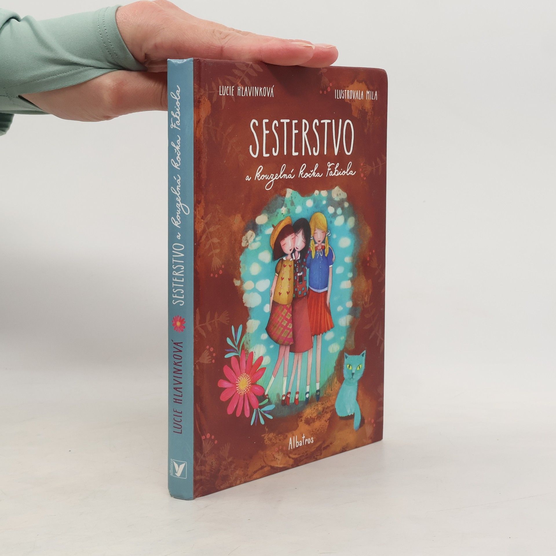 Lucie Hlavinková Sesterstvo a kouzelná kočka Fabiola