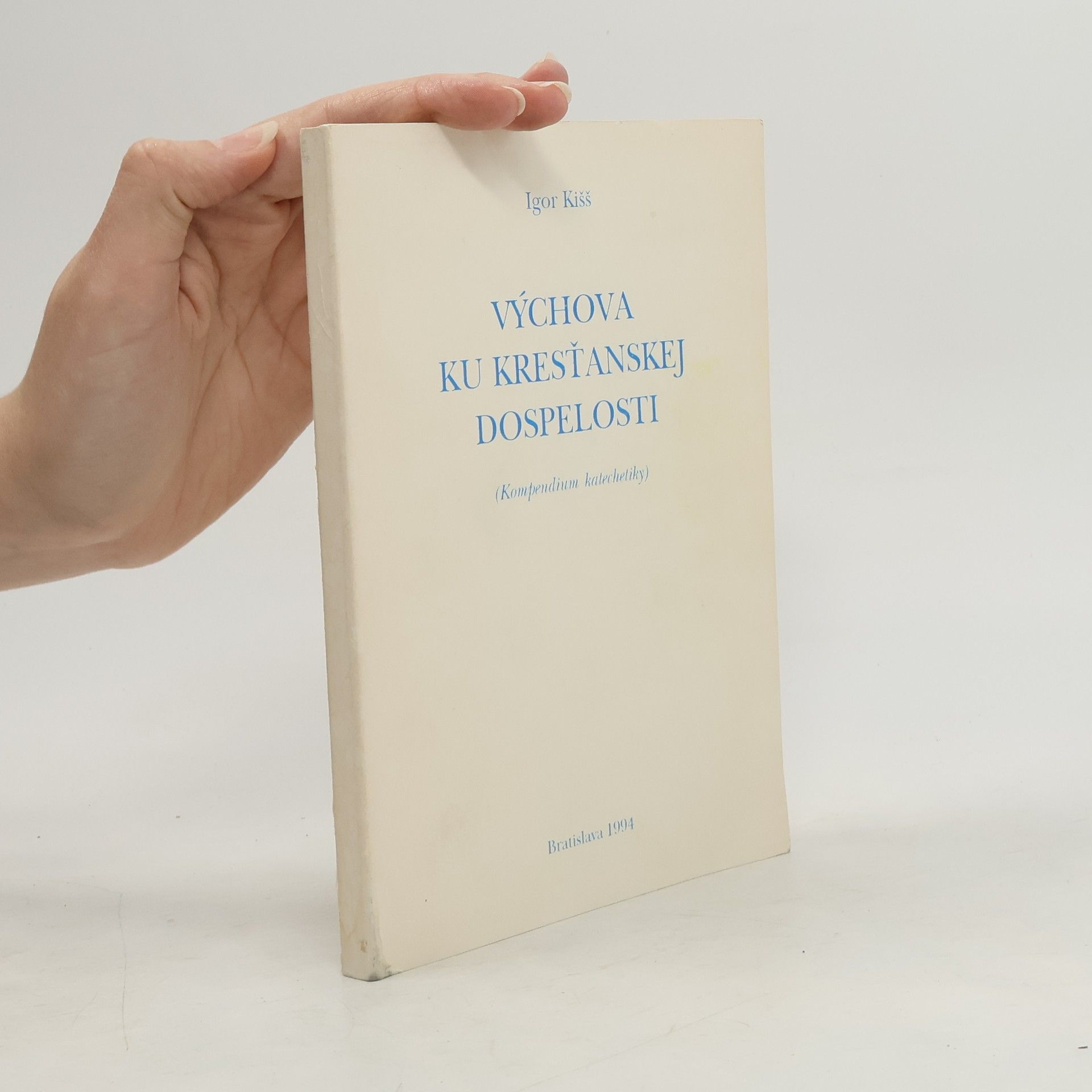 Výchova ku kresťanskej dospelosti