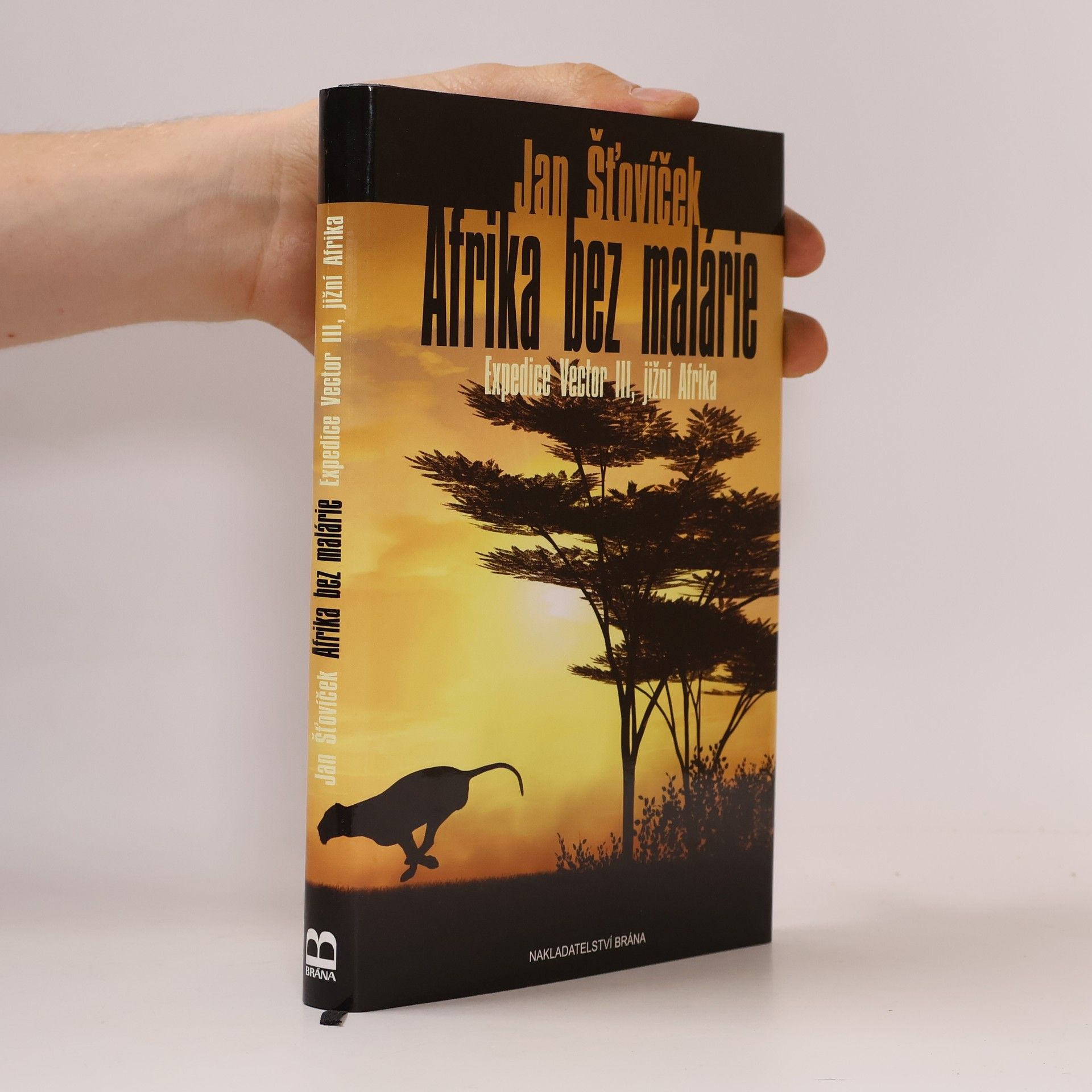 Jan Šťovíček Afrika bez malárie : expedice Vector III, jižní Afrika