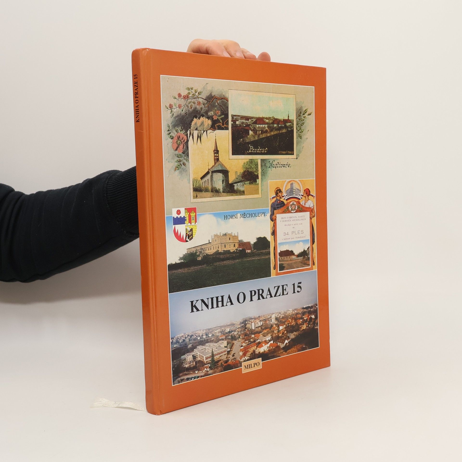 Kniha o Praze 15 : Hostivař, Horní Měcholupy a okolí