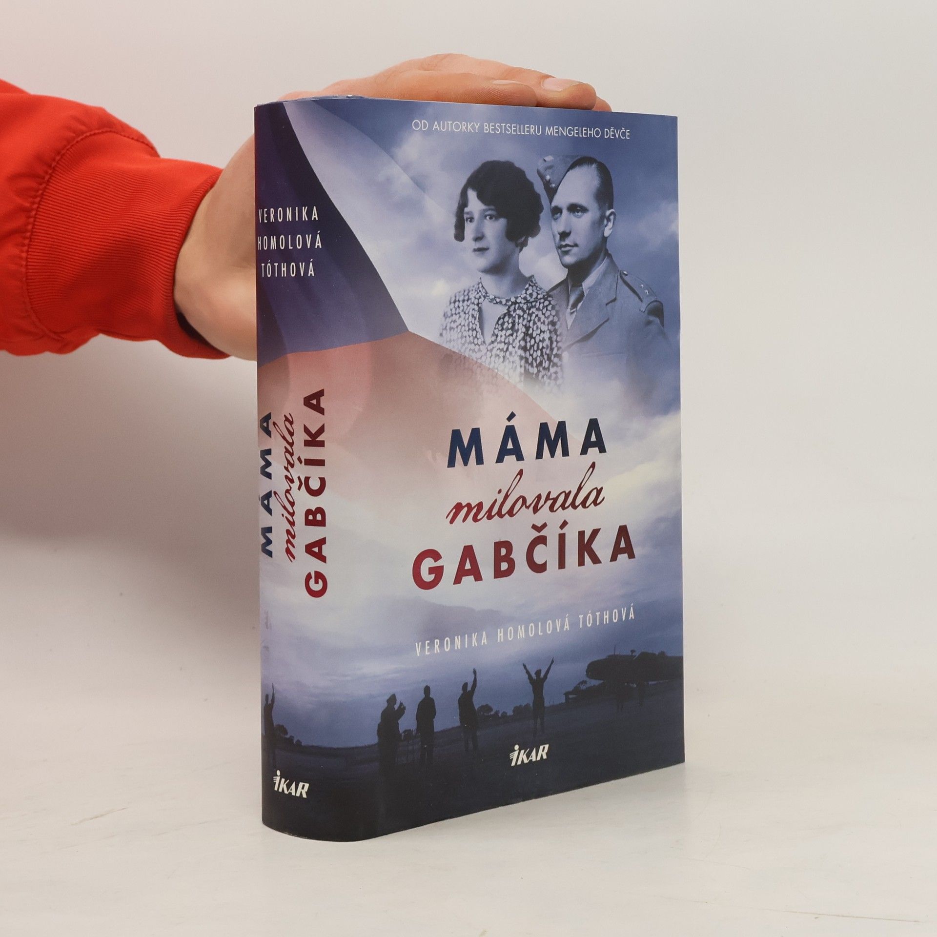 Veronika Homolová Tóthová Máma milovala Gabčíka