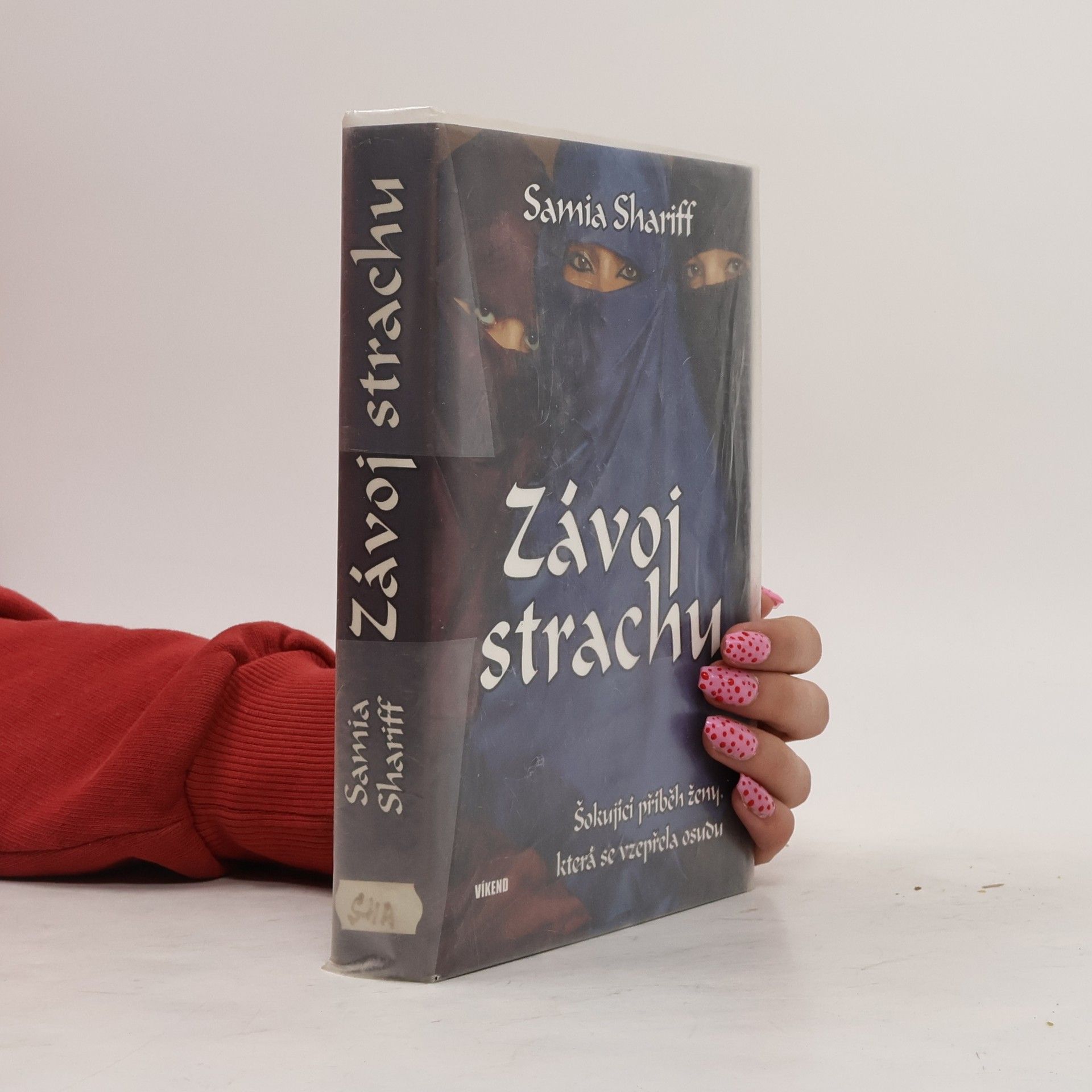 Samia Shariff Závoj strachu