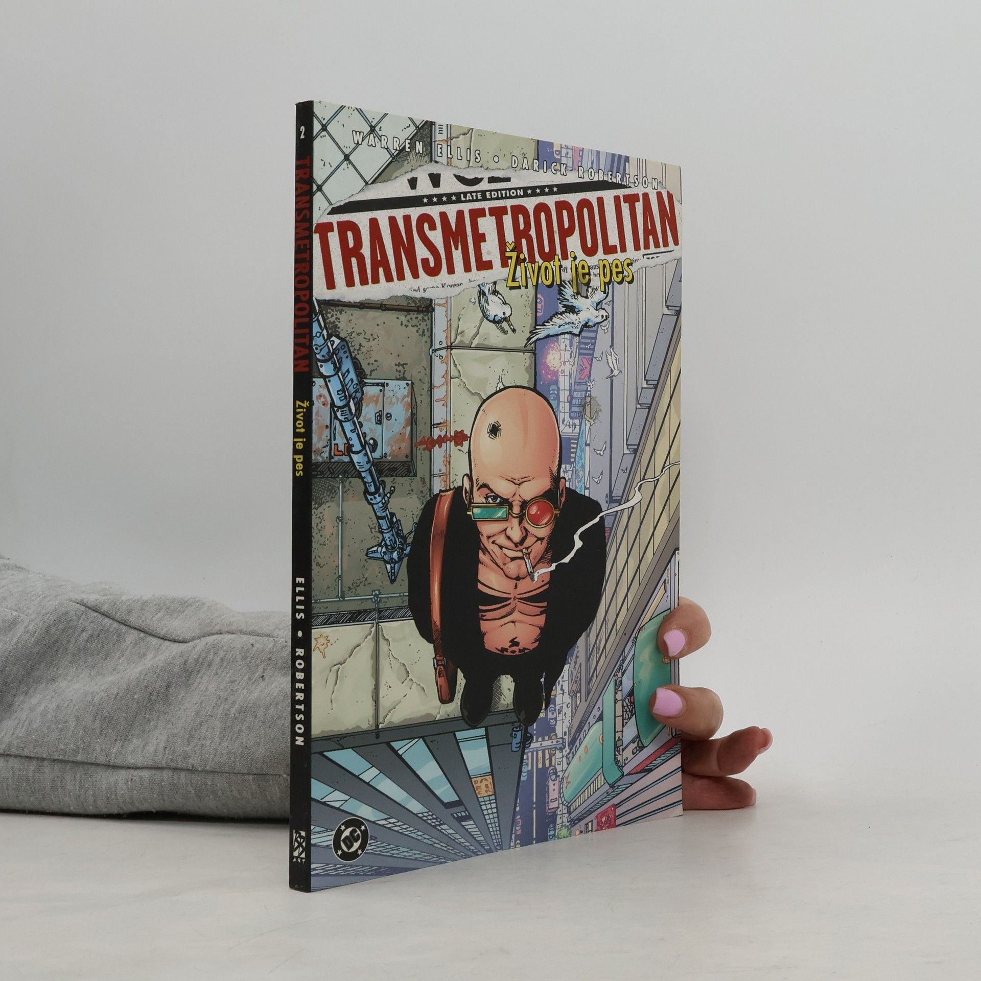 Transmetropolitan. Život je pes