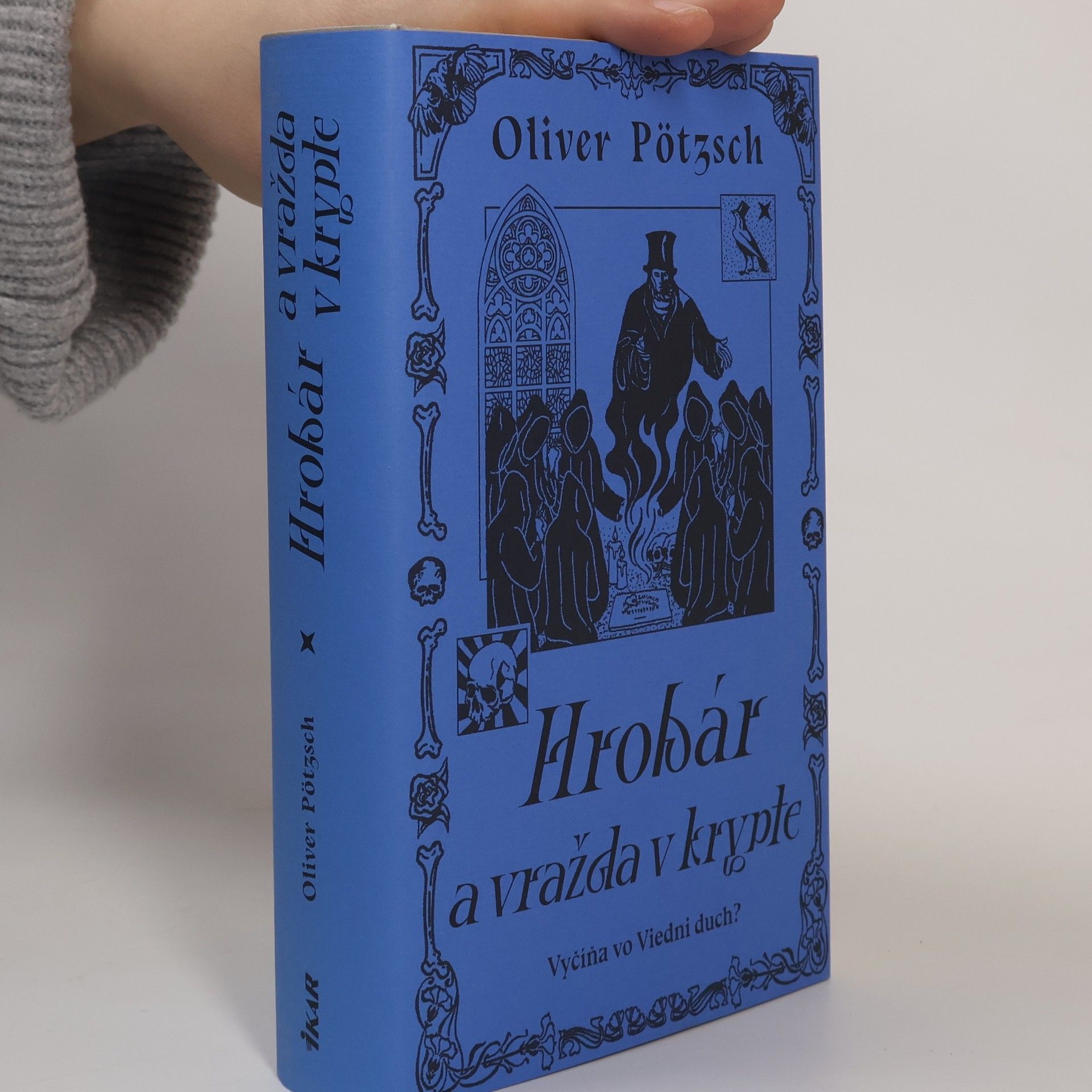 Oliver Pötzsch Hrobár a vražda v Krypte