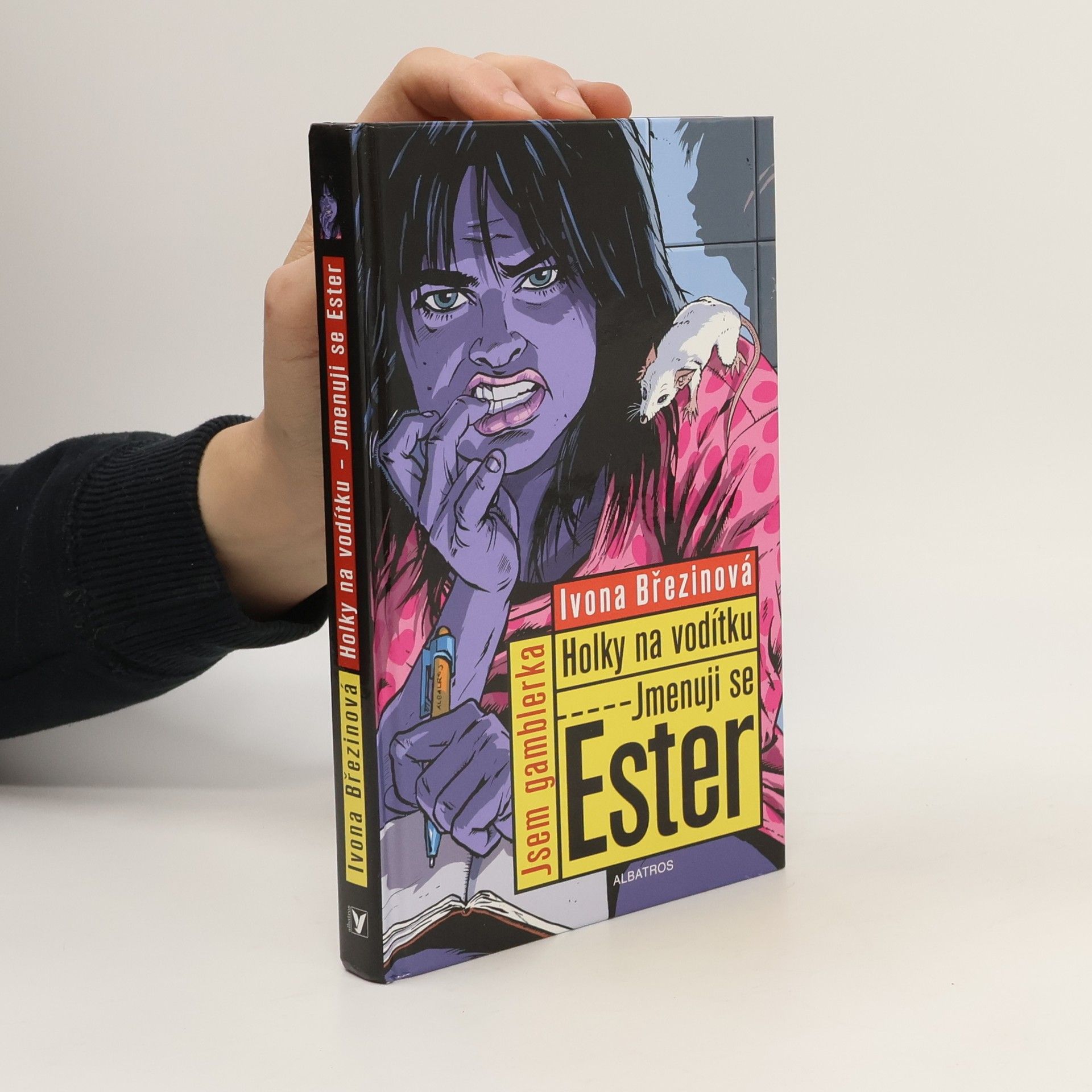 Ivona Březinová Holky na vodítku. Jmenuji se Ester