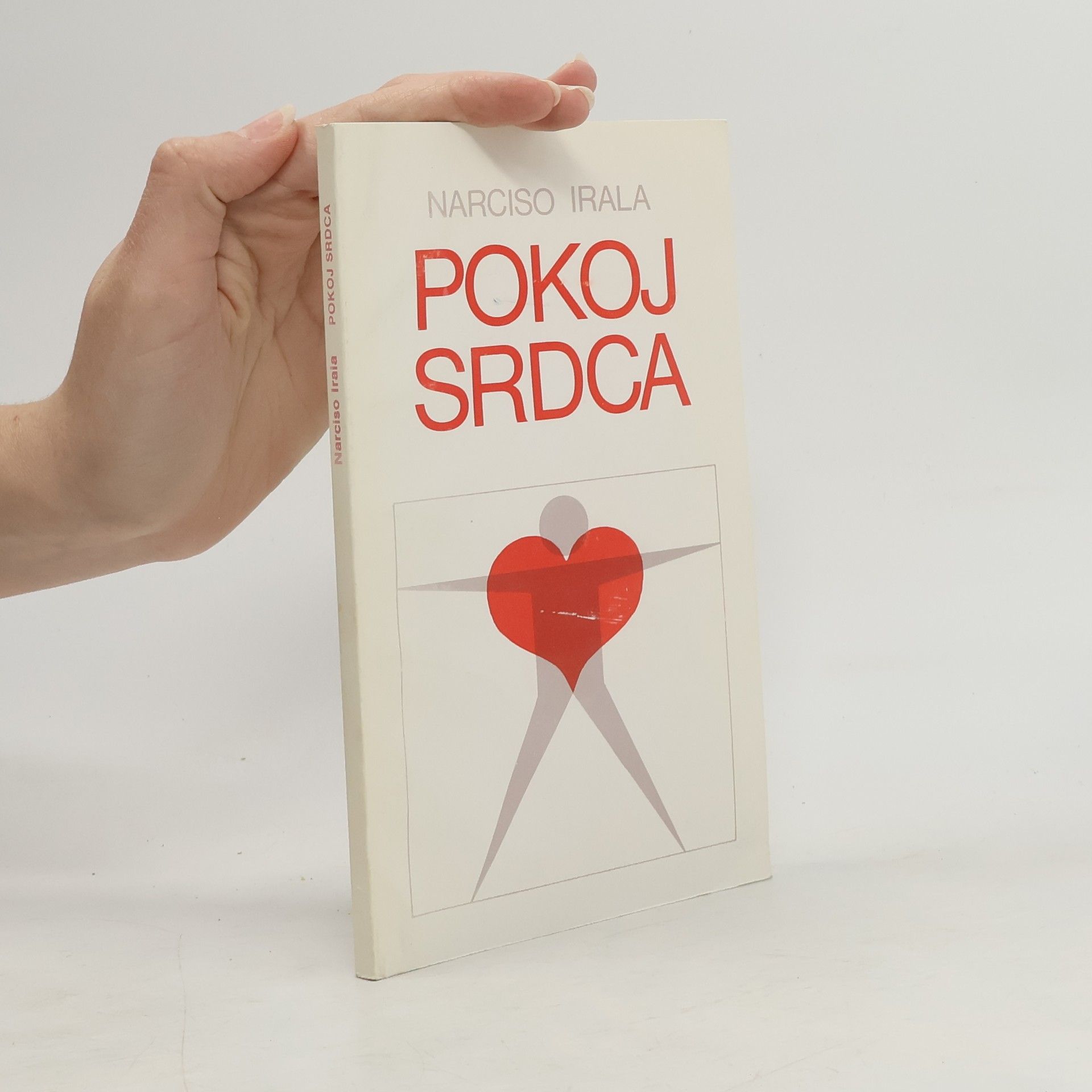 Narciso Irala Pokoj srdca