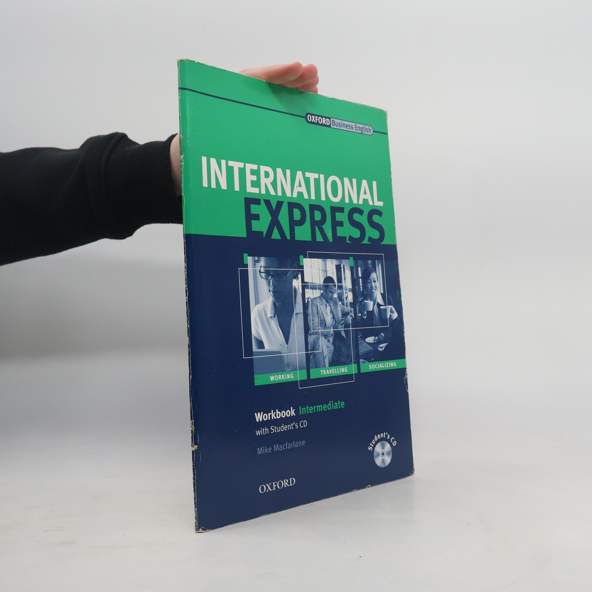 Mike Macfarlane International express: workbook intermediate with student'