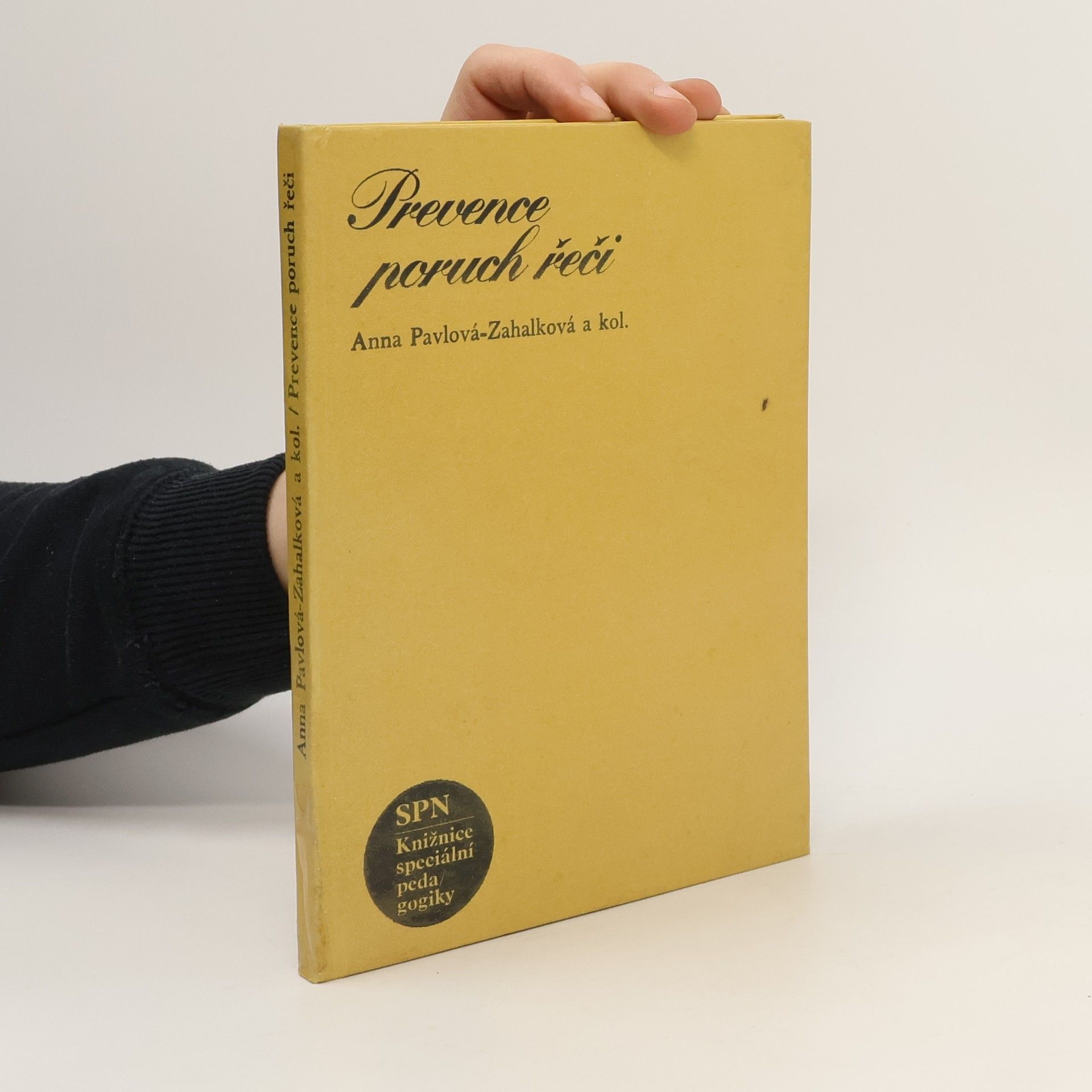 Anna PavlováZahálková Prevence poruch řeči