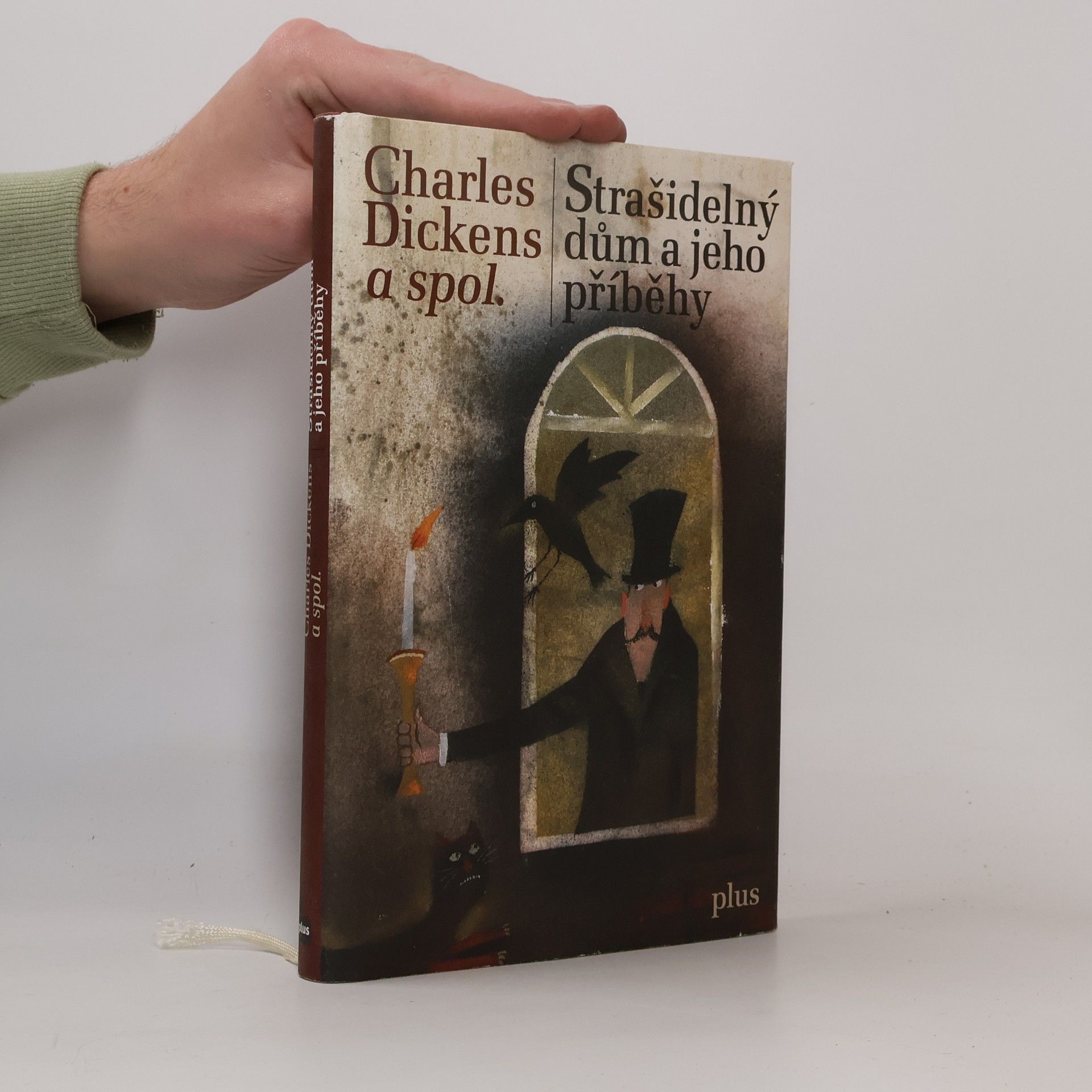 Charles Dickens Strašidelný dům a jeho příběhy