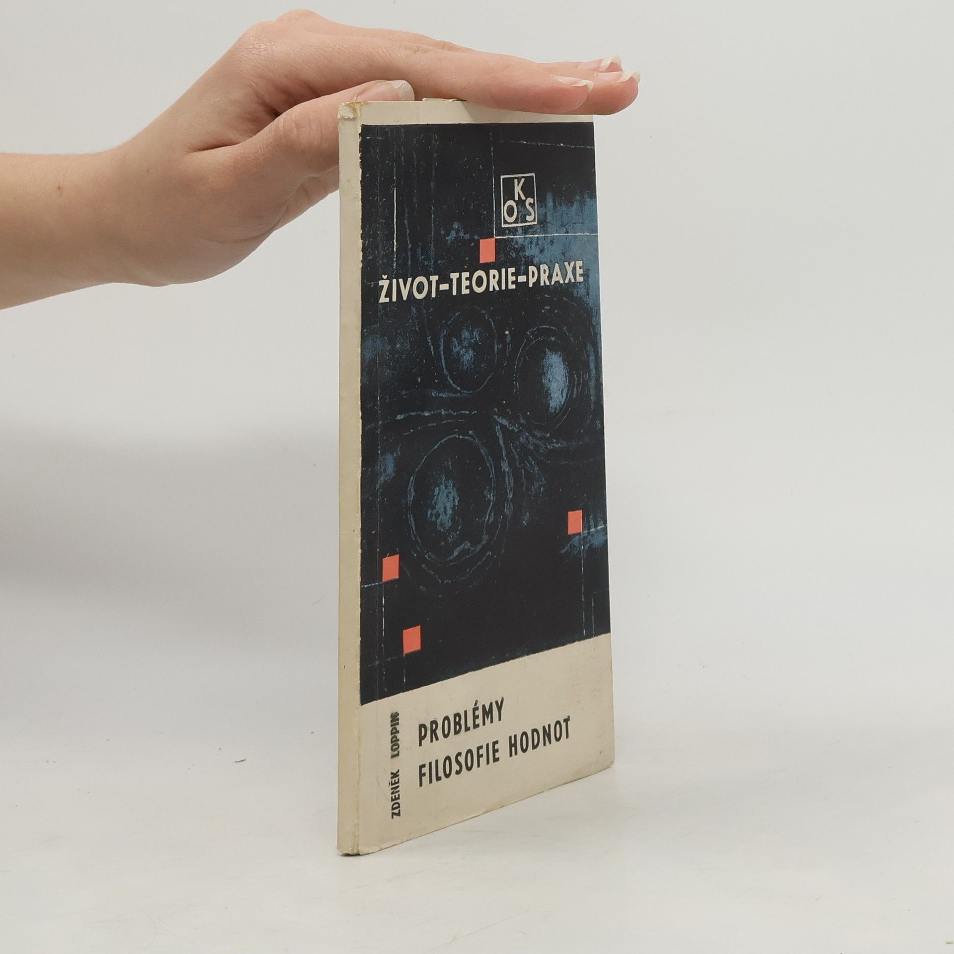 Zdeněk Loppin Problémy filosofie hodnot