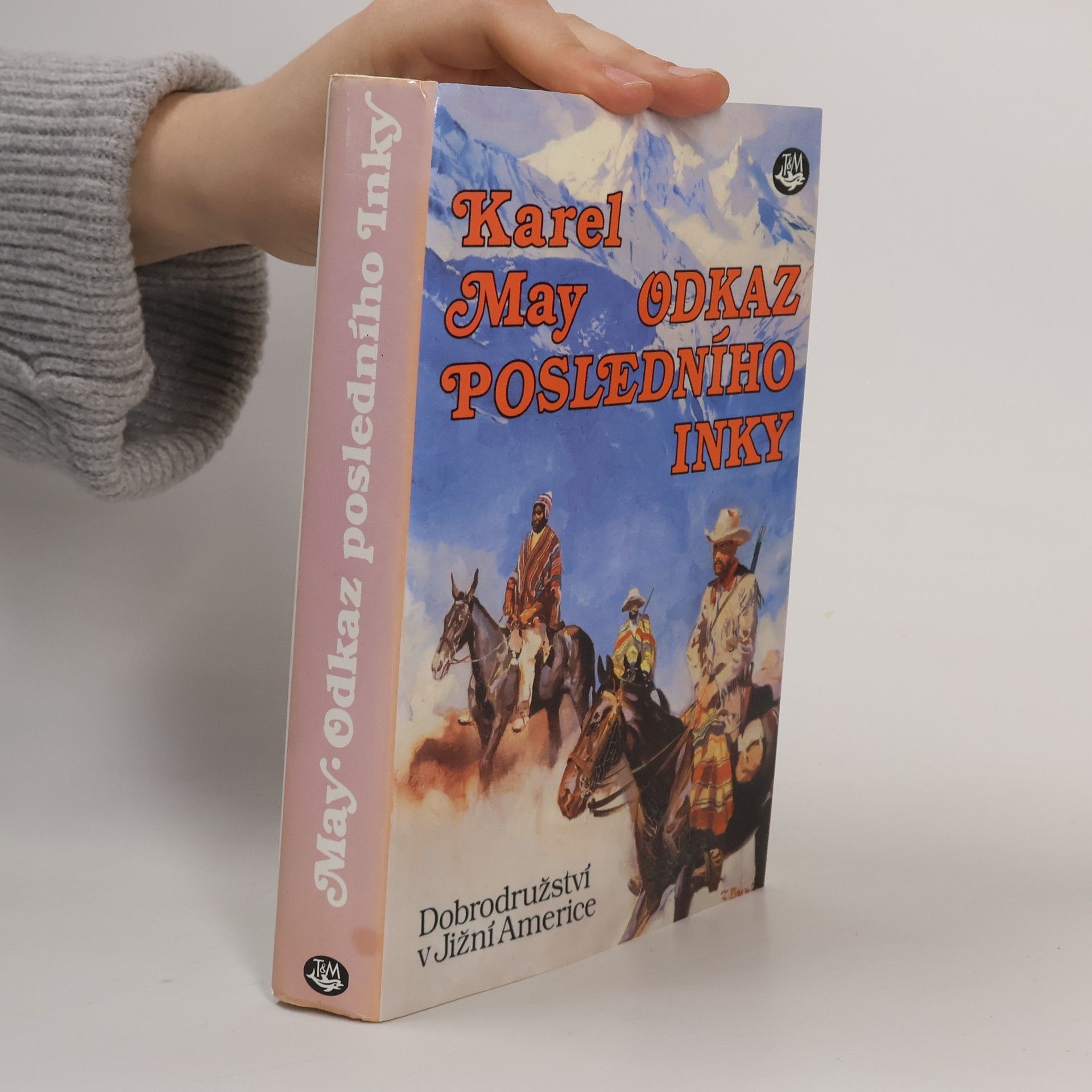 Karl May Odkaz posledního Inky