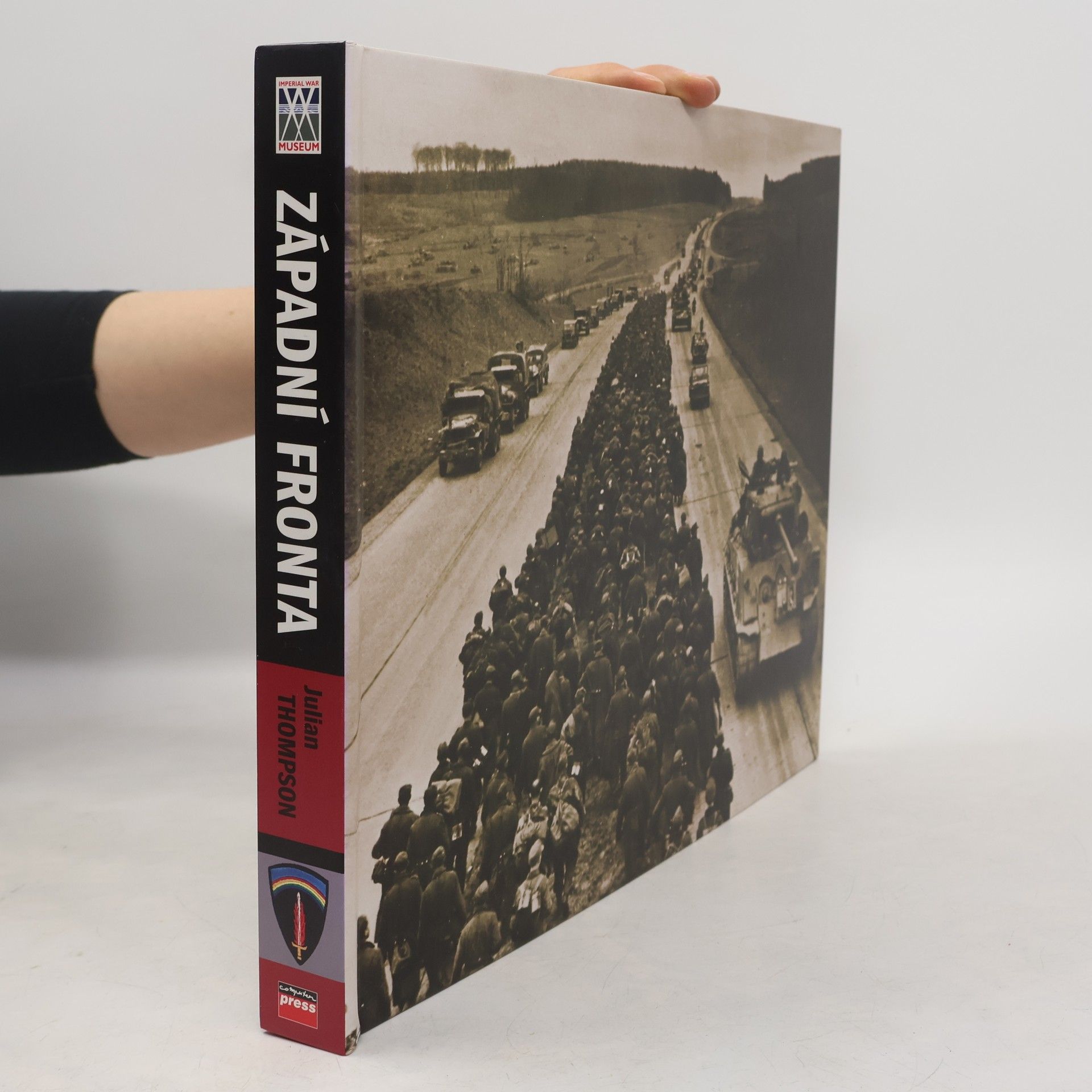 Západní fronta ode Dne D až do zániku Třetí říše (přílohy součástí)