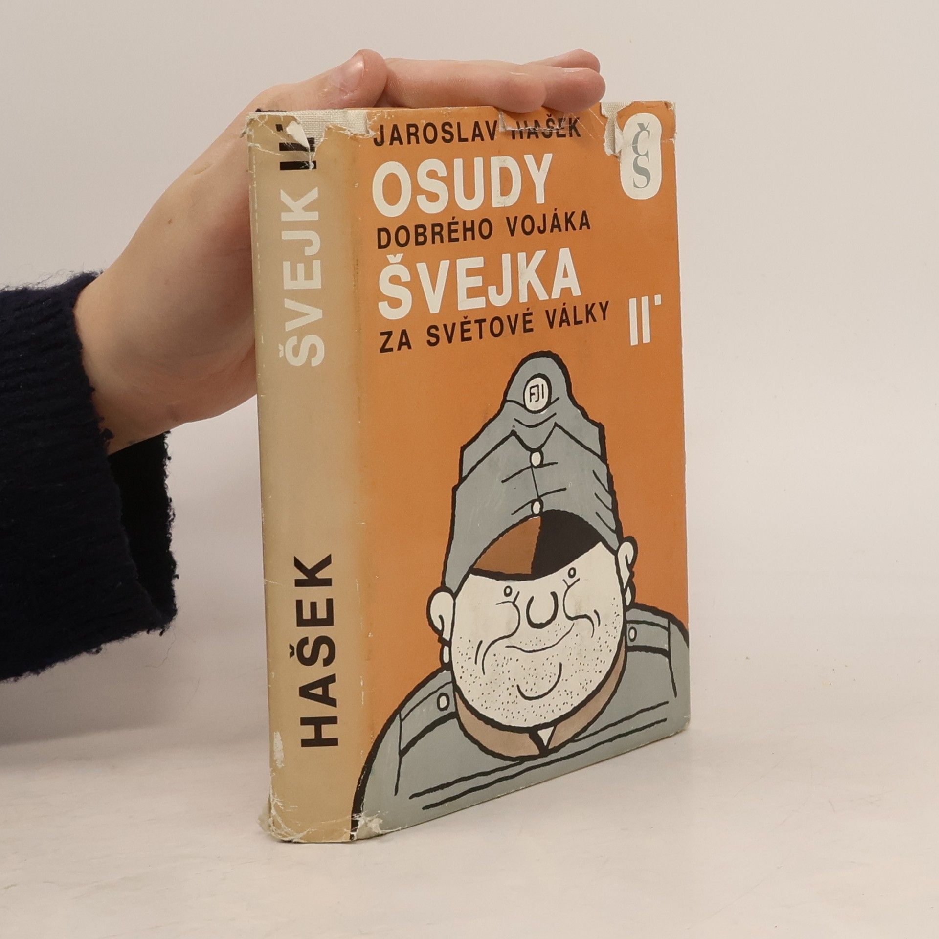 Jaroslav Hašek Osudy dobrého vojáka Švejka za světové války II.