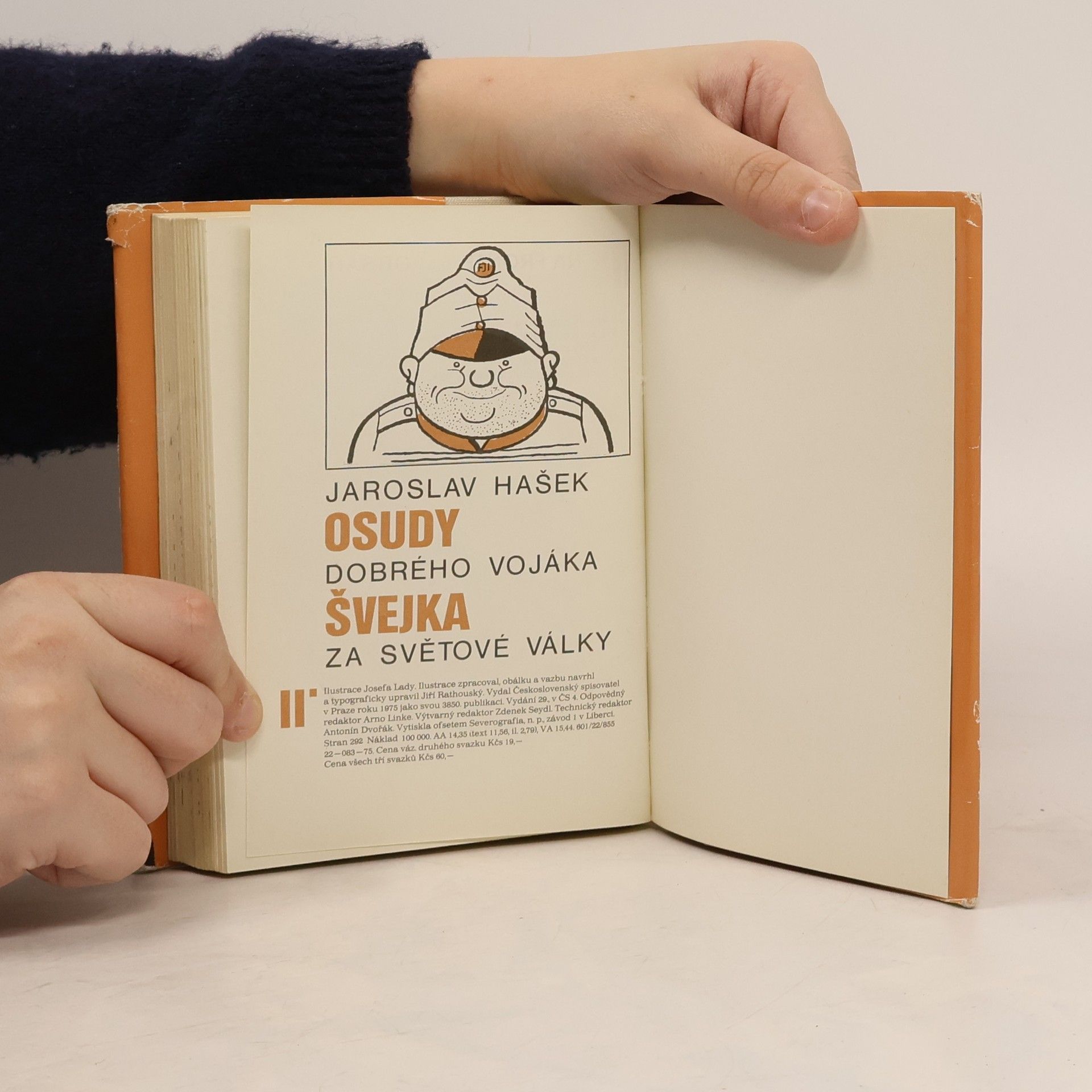 Jaroslav Hašek Osudy dobrého vojáka Švejka za světové války II.