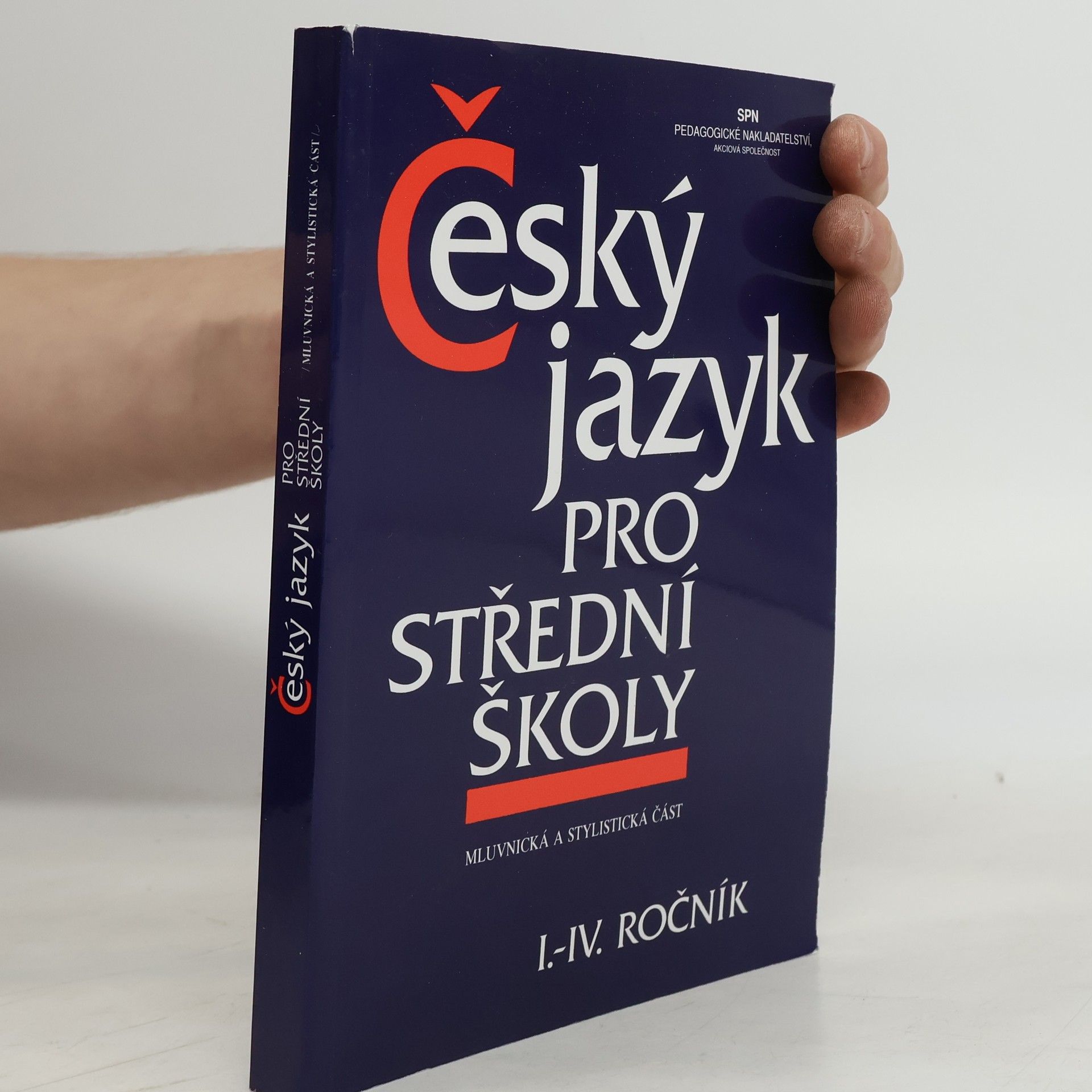 Autorenkollektiv Český jazyk pro střední školy I.-IV. ročník