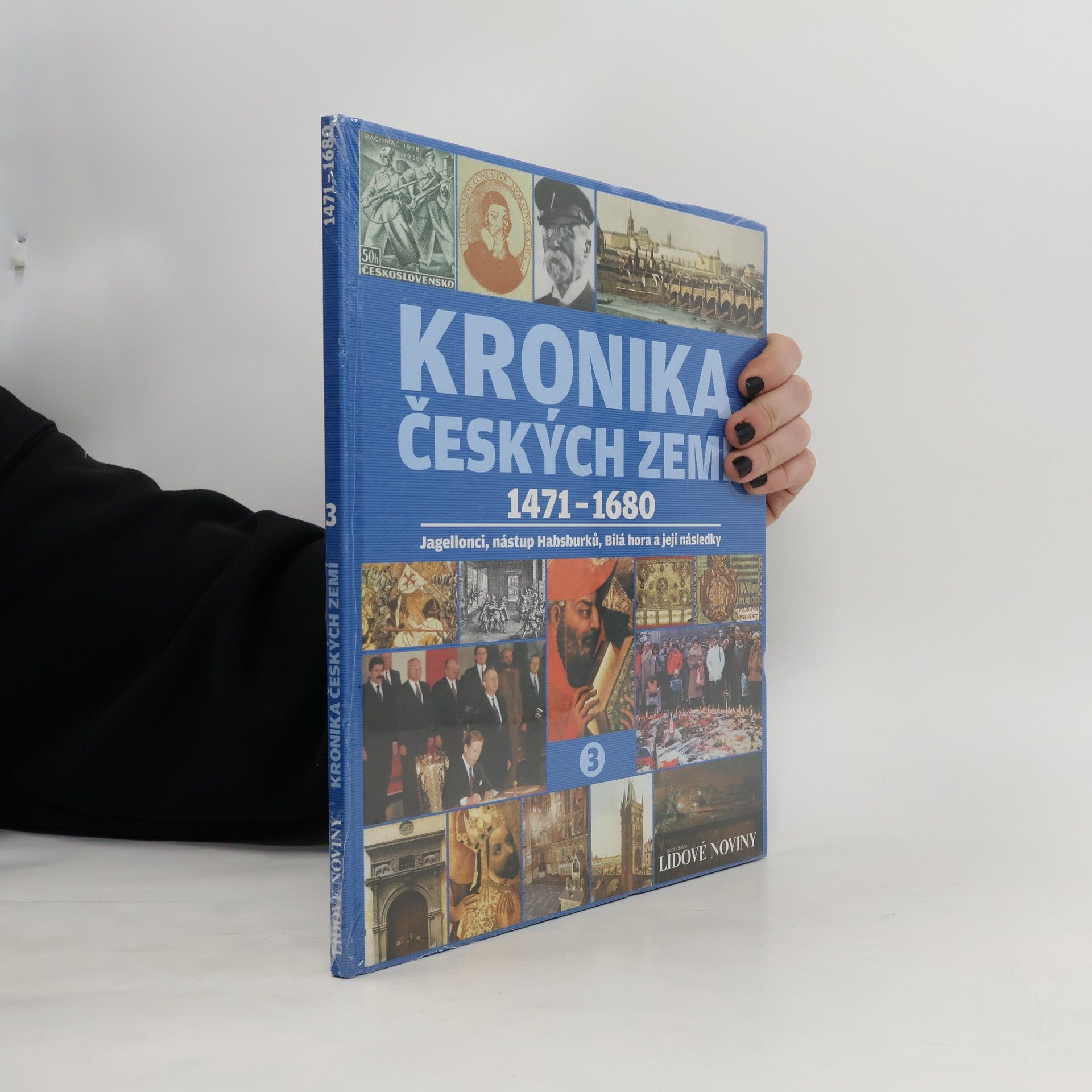 Autorenkollektiv Kronika Českých zemí 3. 1471-1680