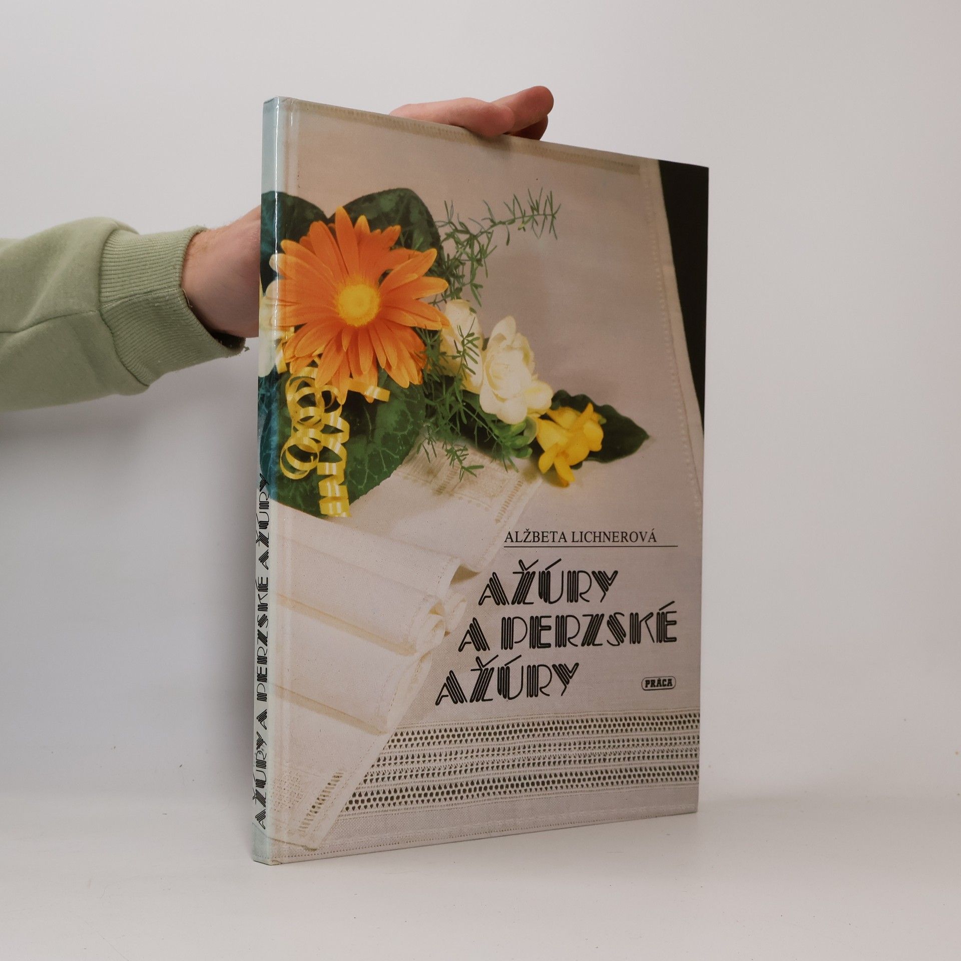 Alžbeta Lichnerová Ažúry a perzské ažúry