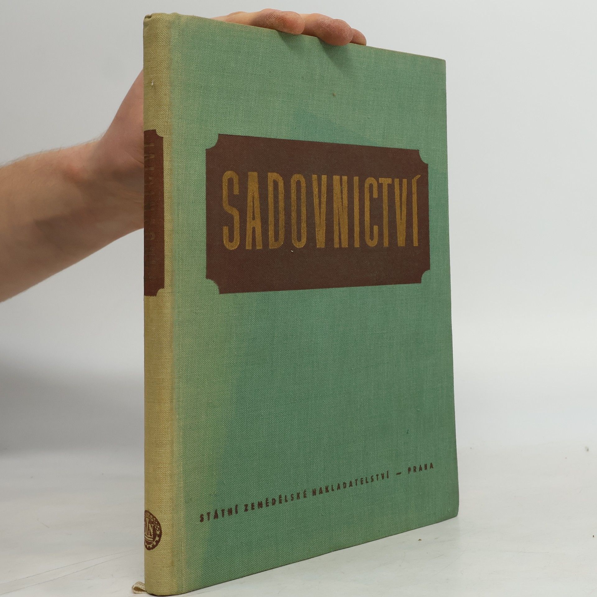 Sadovnictví. Učební text pro zemědělské technické školy oboru zahradnického