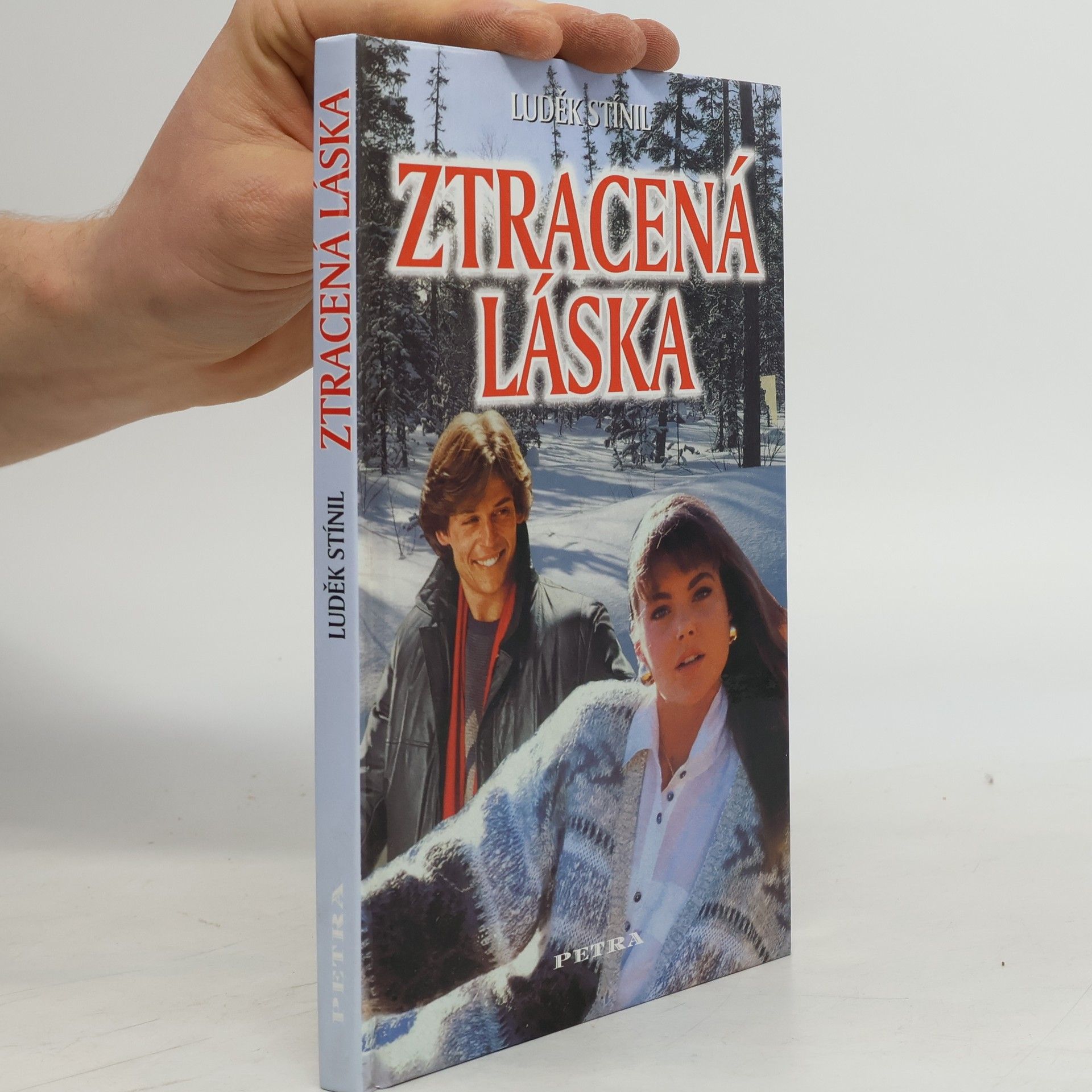 Luděk Stínil Ztracená láska