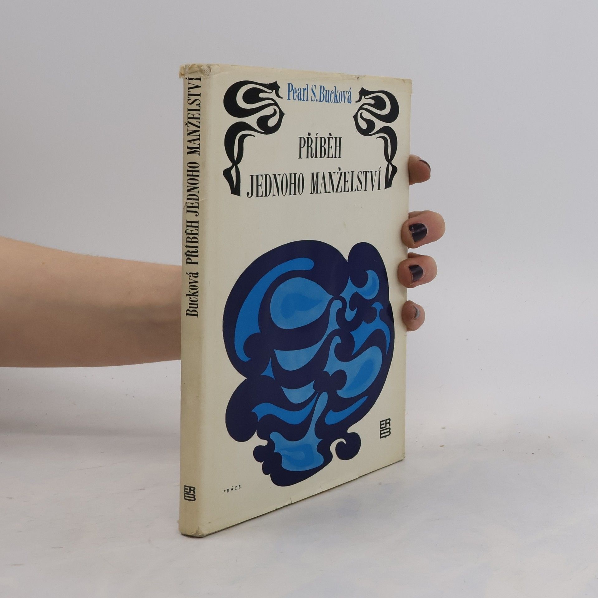 Pearl S. Buck Příběh jednoho manželství