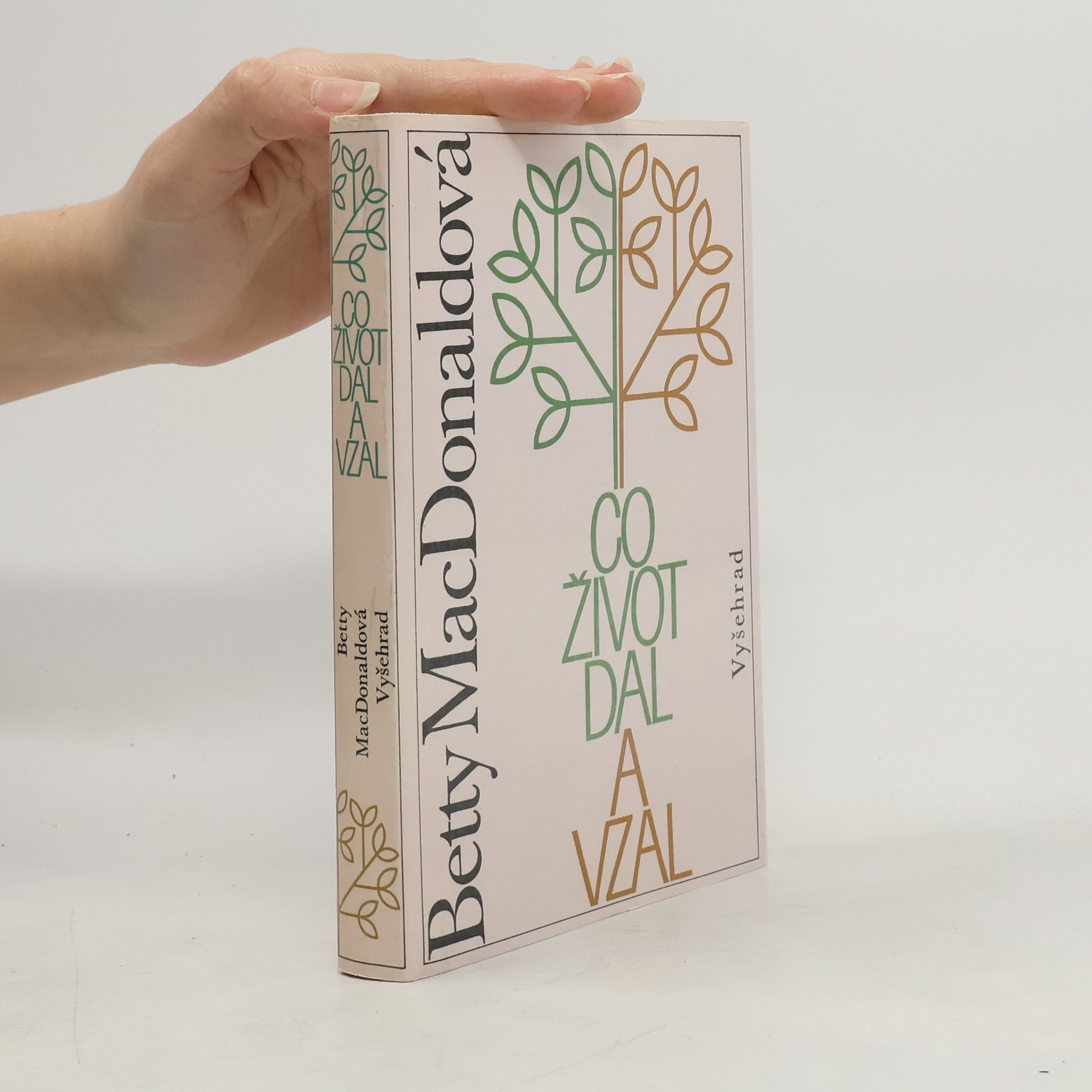 Betty MacDonald Co život dal a vzal