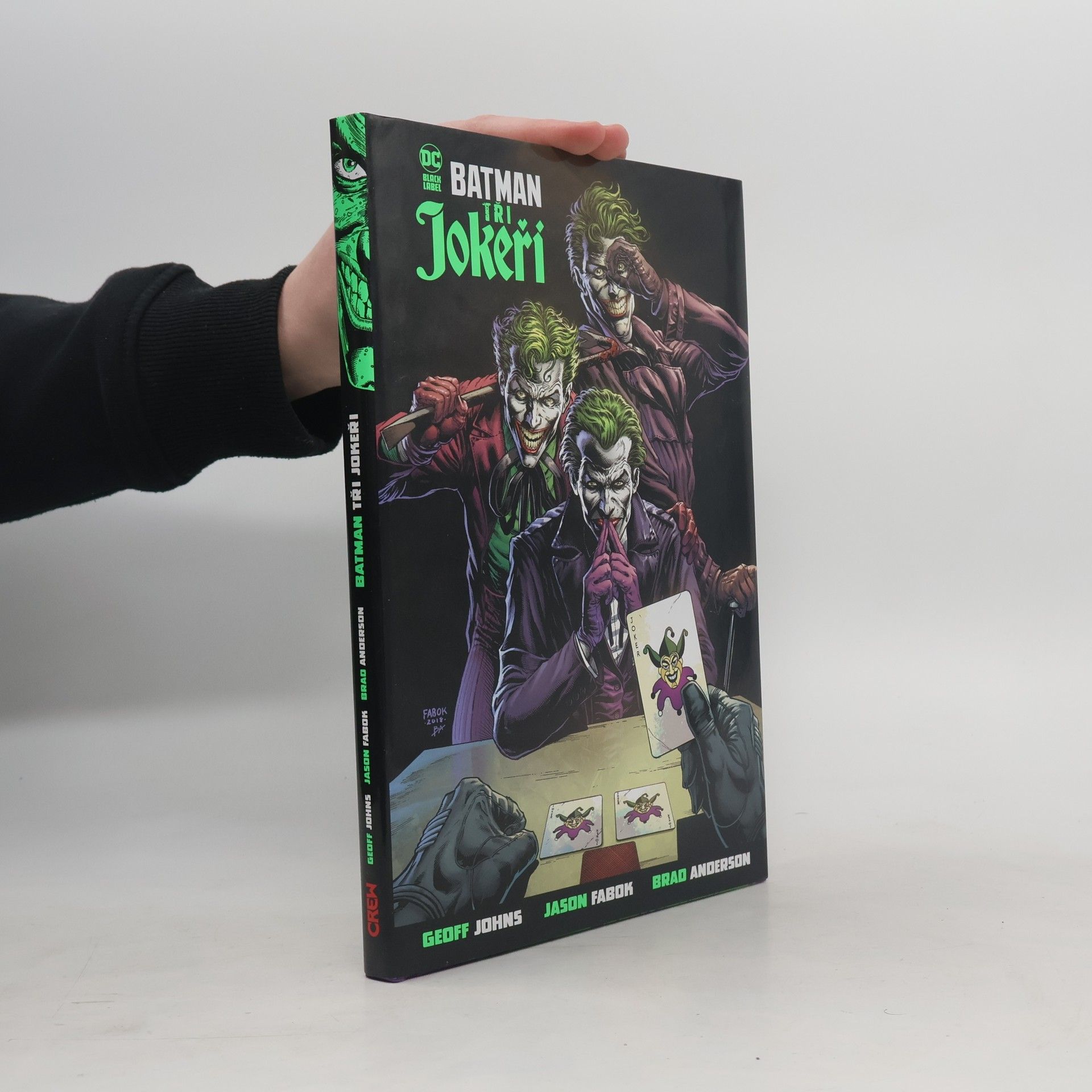 Geoff Johns Batman: Tři Jokeři