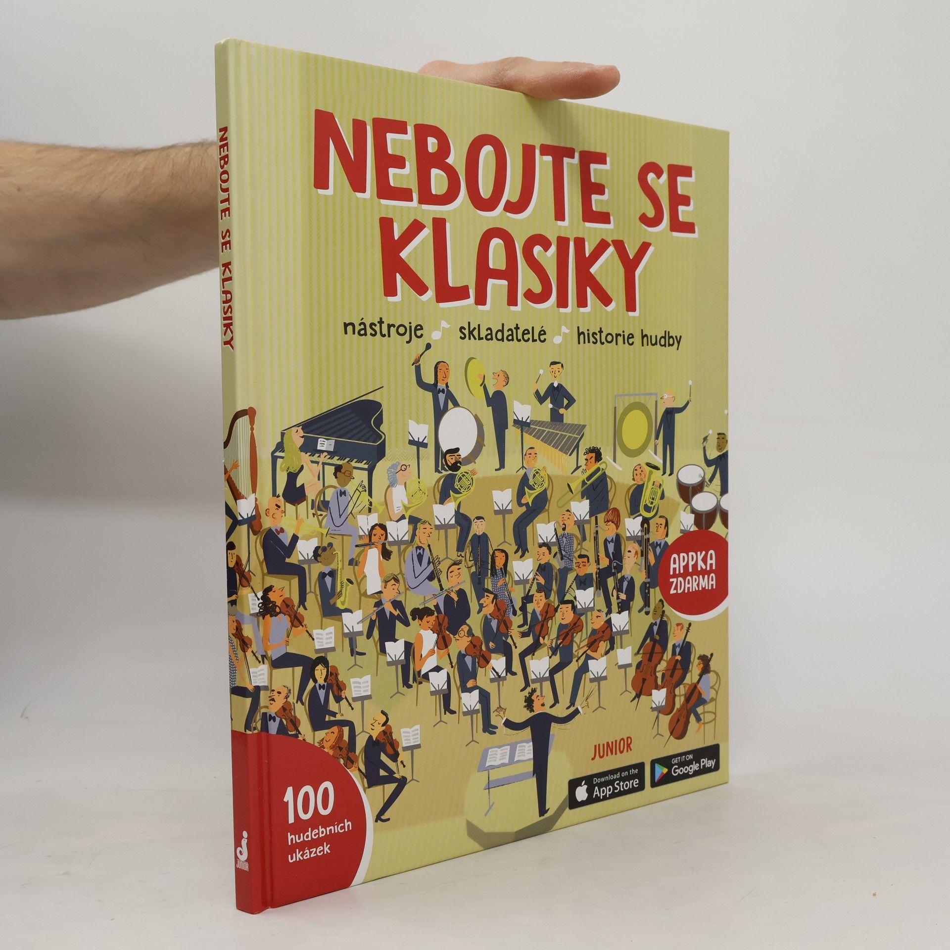 Richard Bratby Nebojte se klasiky : nástroje, skladatelé, historie hudby