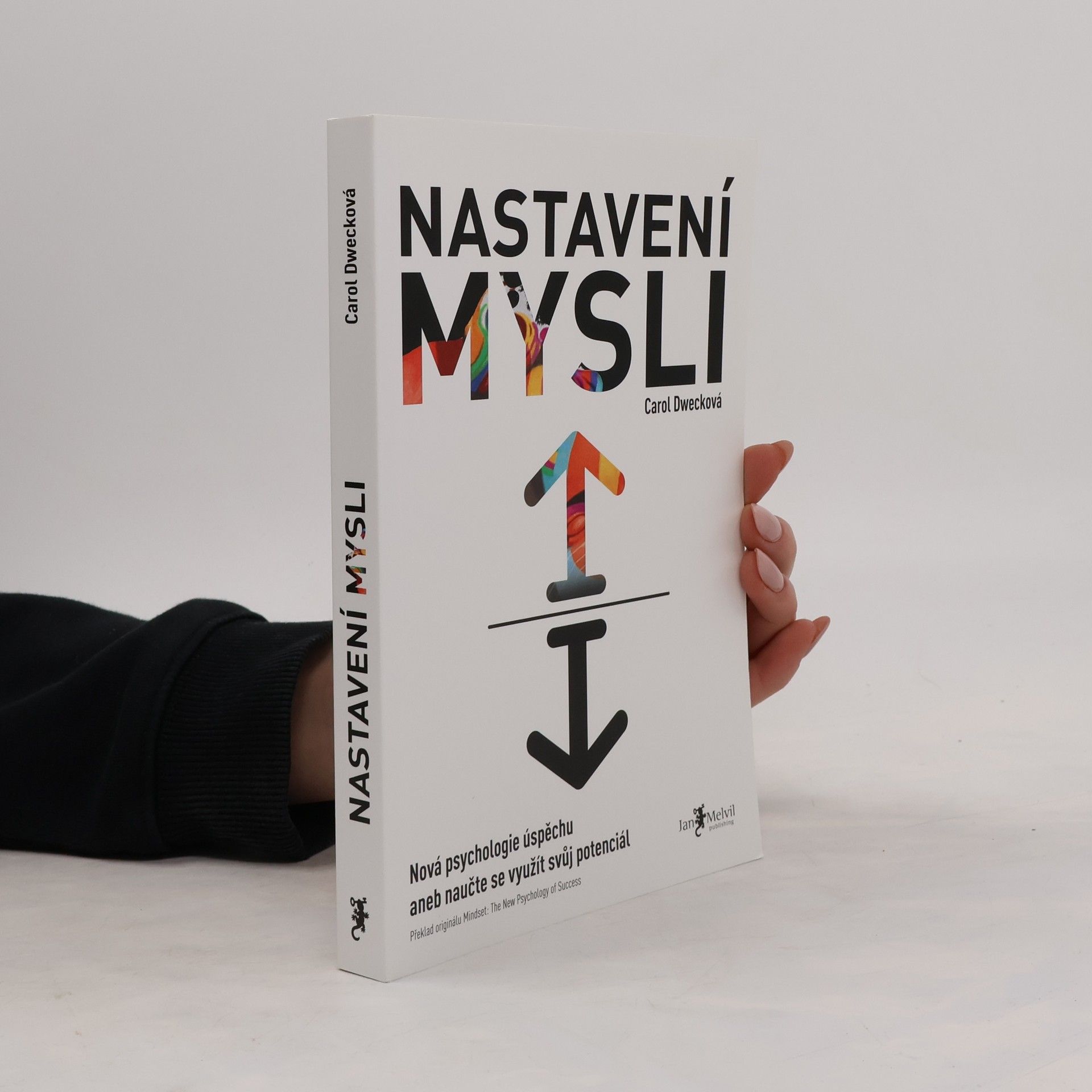Carol Dweck Nastavení mysli