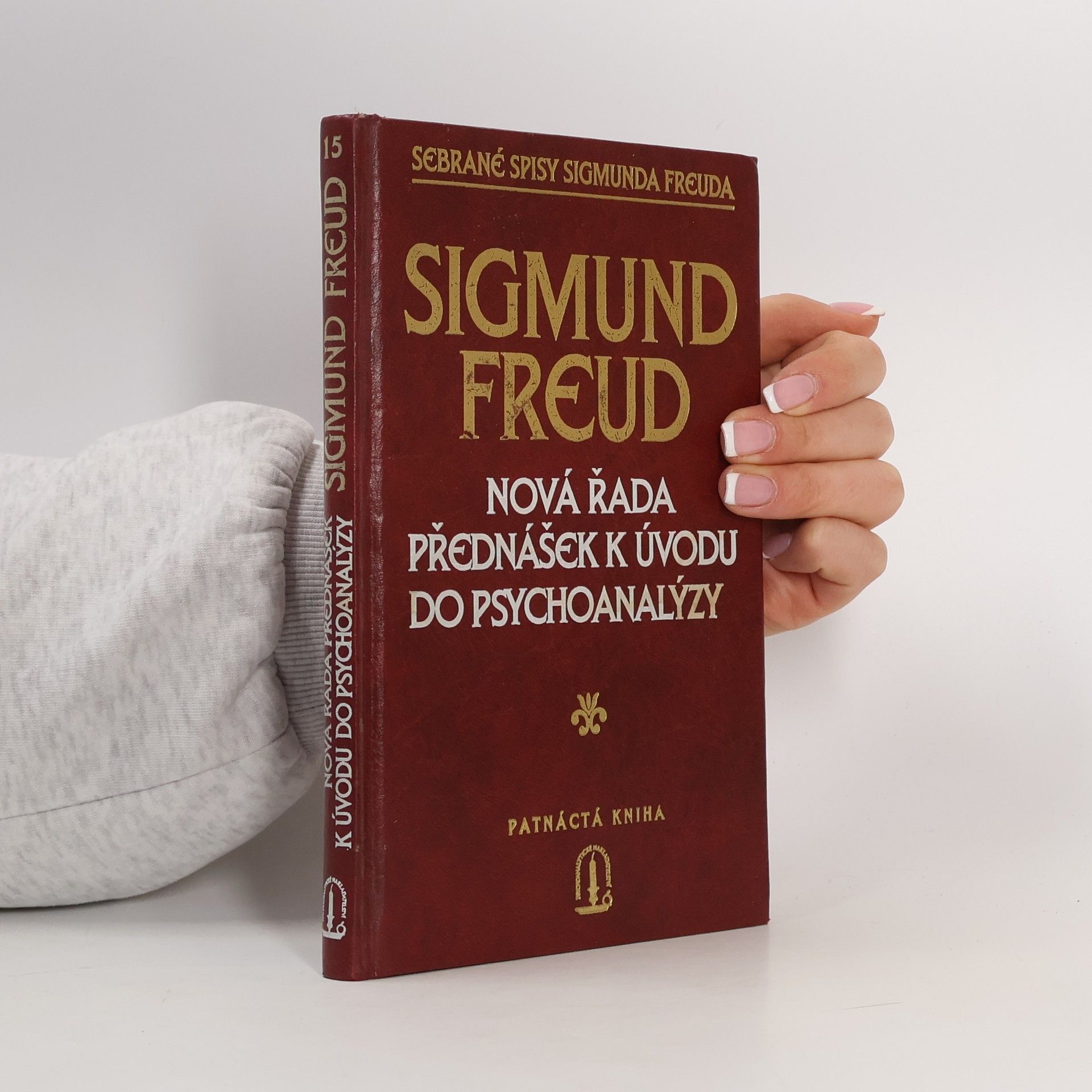Sigmund Freud Nová řada přednášek k úvodu do psychoanalýzy
