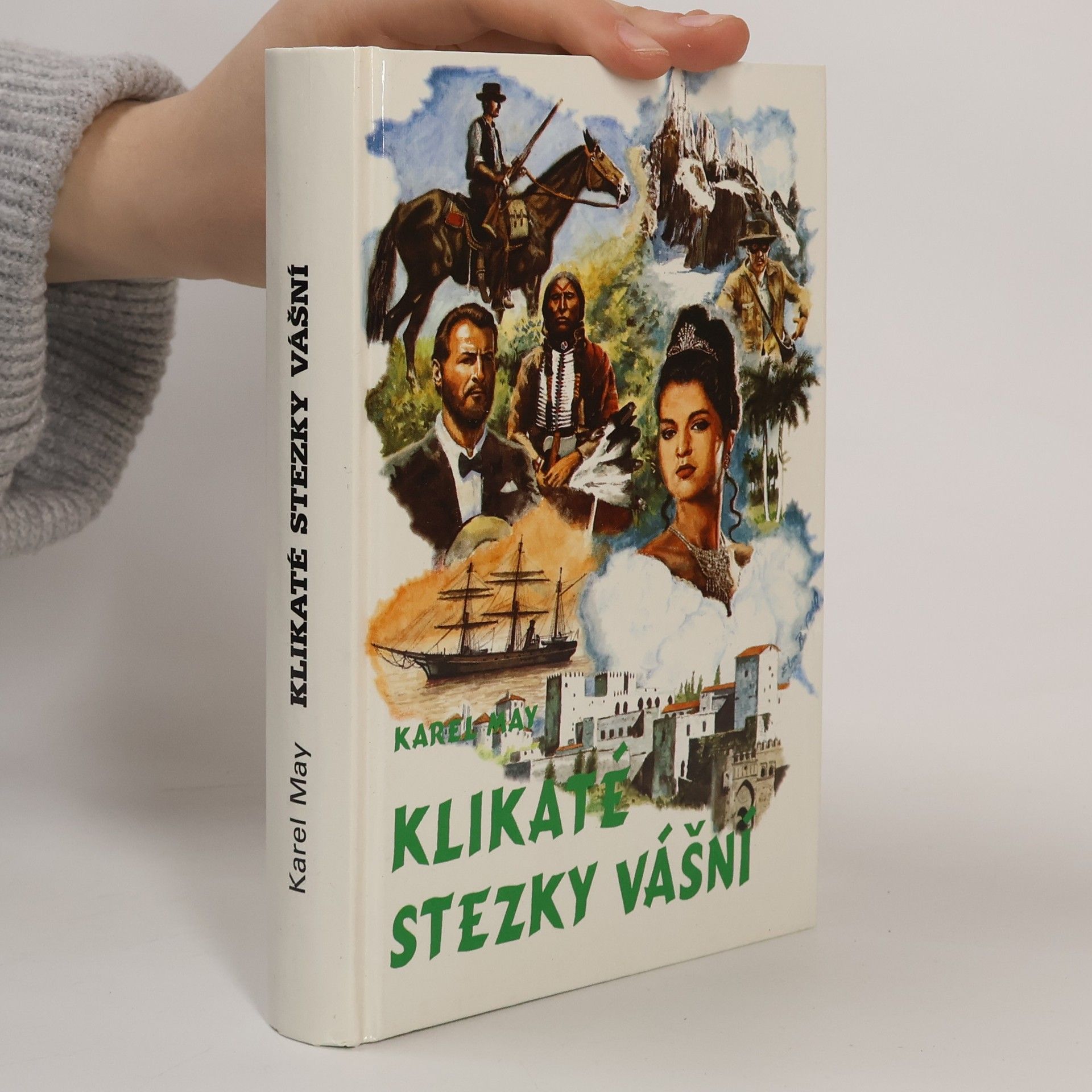 Karl May Klikaté stezky vášní