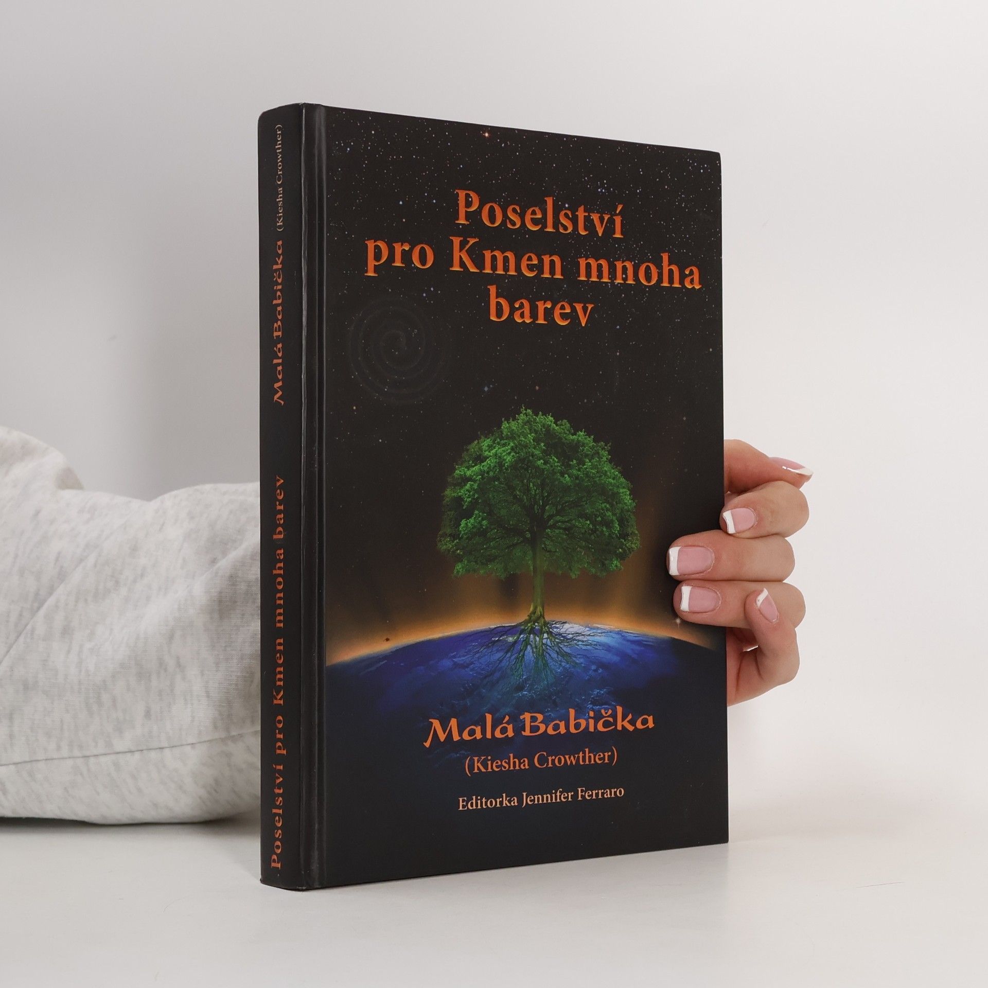 Kiesha Crowther Poselství pro Kmen mnoha barev