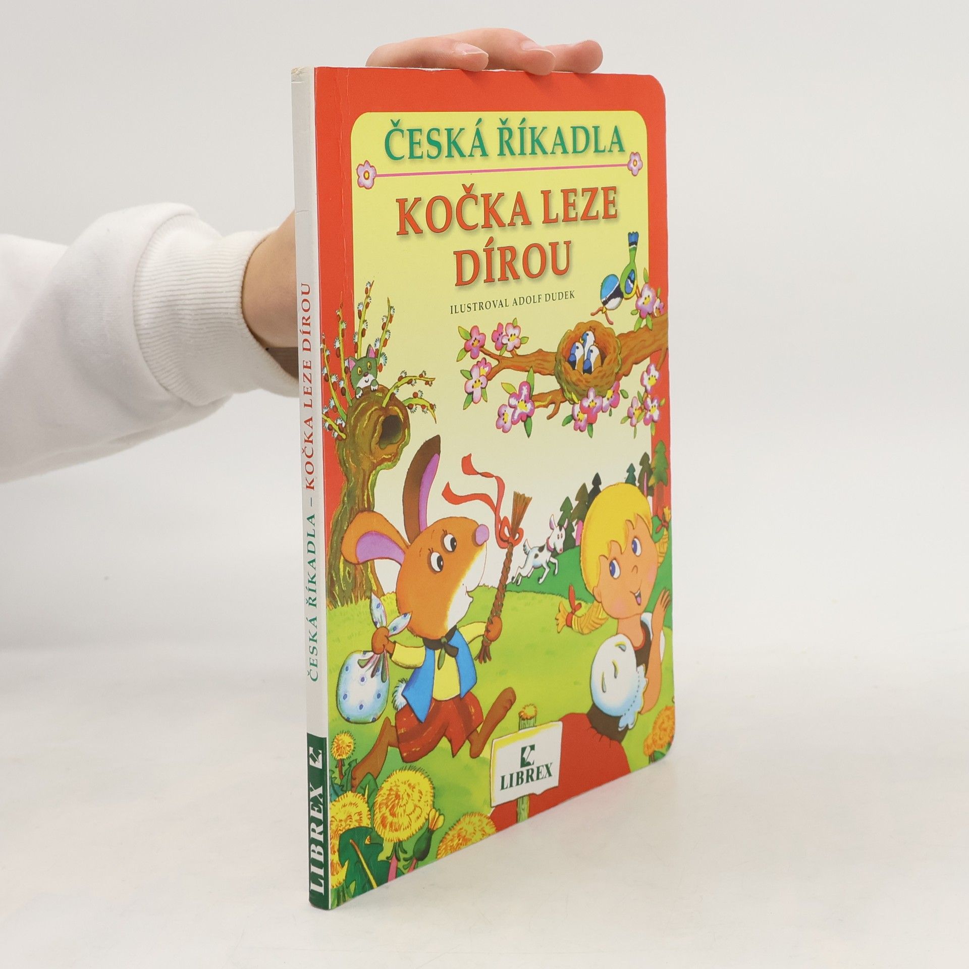 Adolf Dudek Kočka leze dírou : česká říkadla