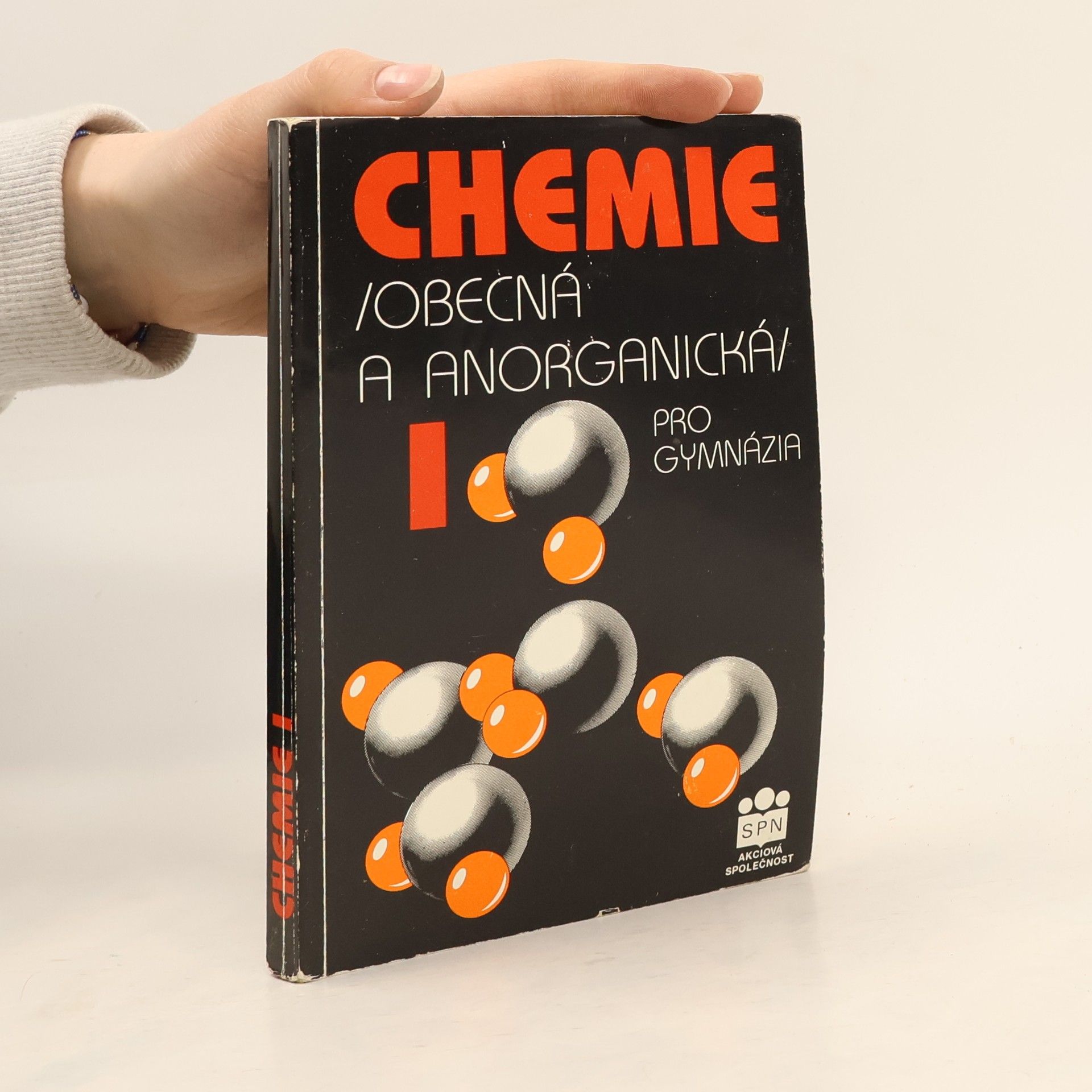 Autorenkollektiv Chemie 1. Obecná a anorganická