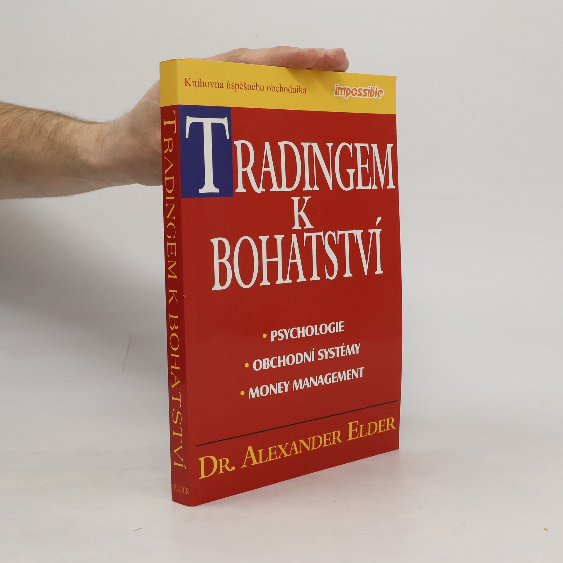 Alexander Elder Tradingem k bohatství