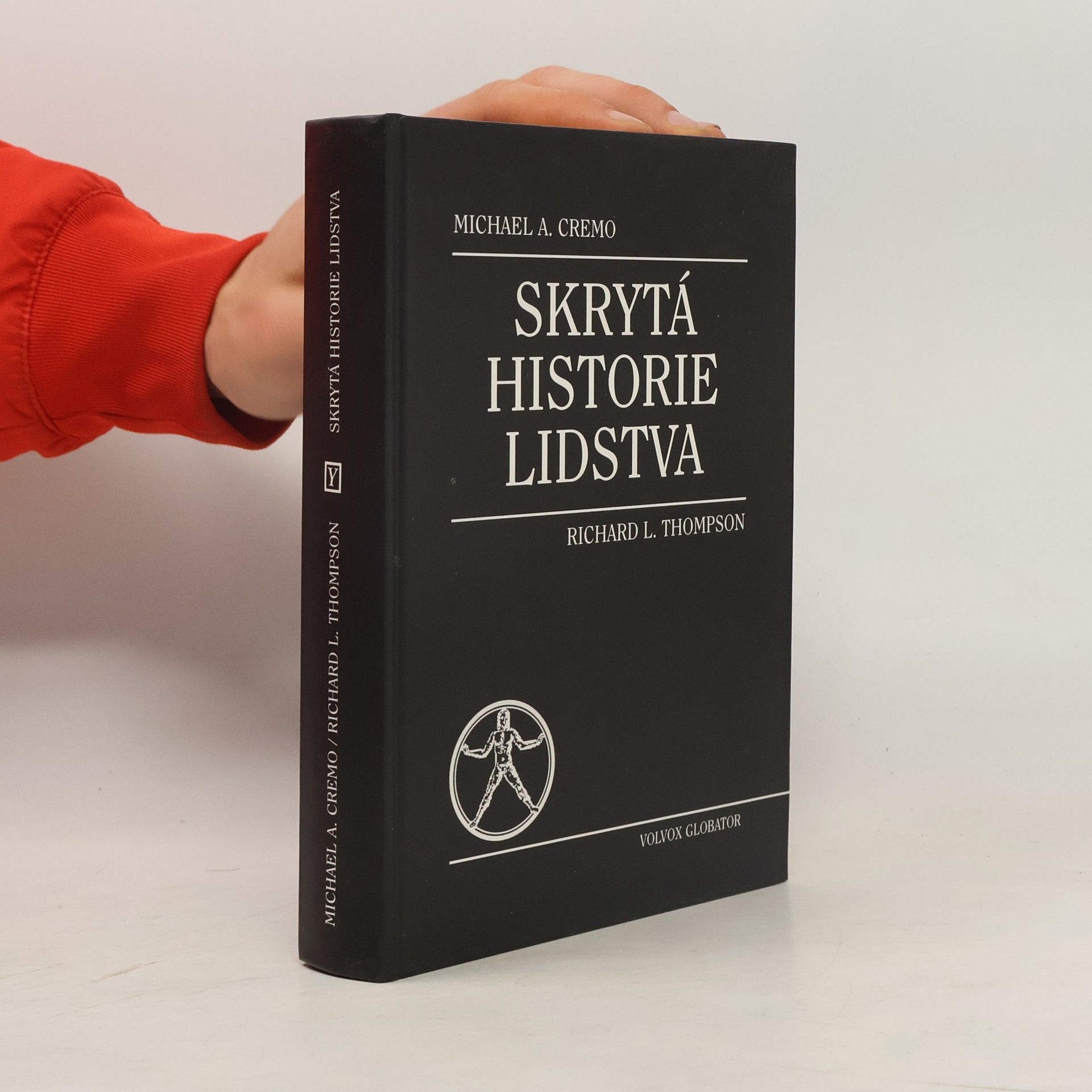 Michael A. Cremo Skrytá historie lidstva