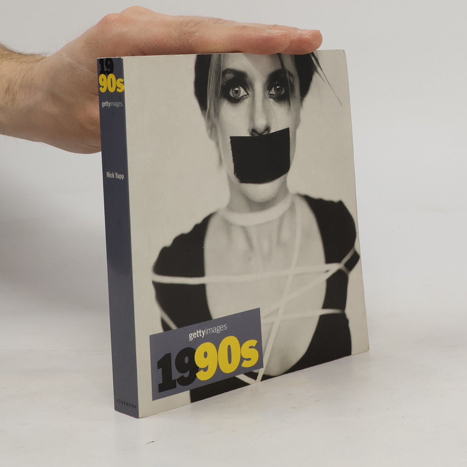 Nick Yapp 1990s: Decades of the 20th century = 1990s: Décennies du 20e siecle = 1990s: Dekaden des 20. Jahrhunderts